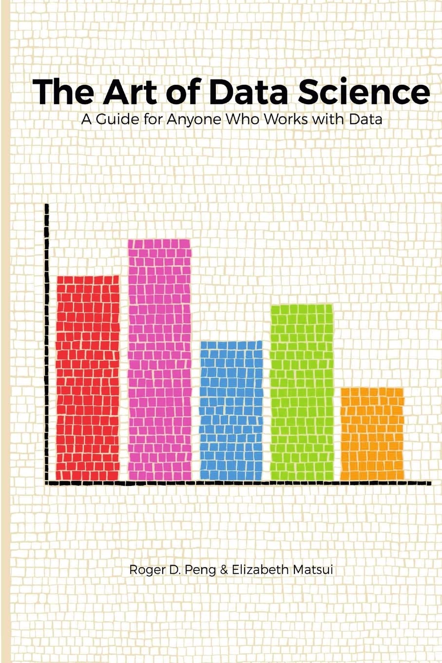 Libro: The Art of Data Science