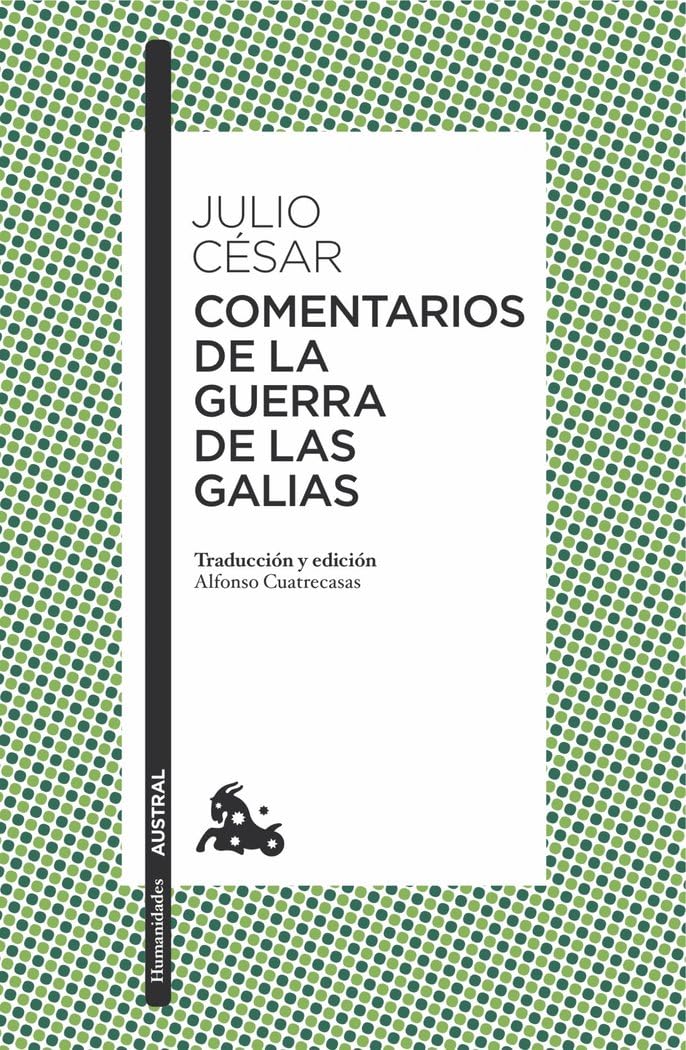 Comentarios de la Guerra de las Galias (Clásica)