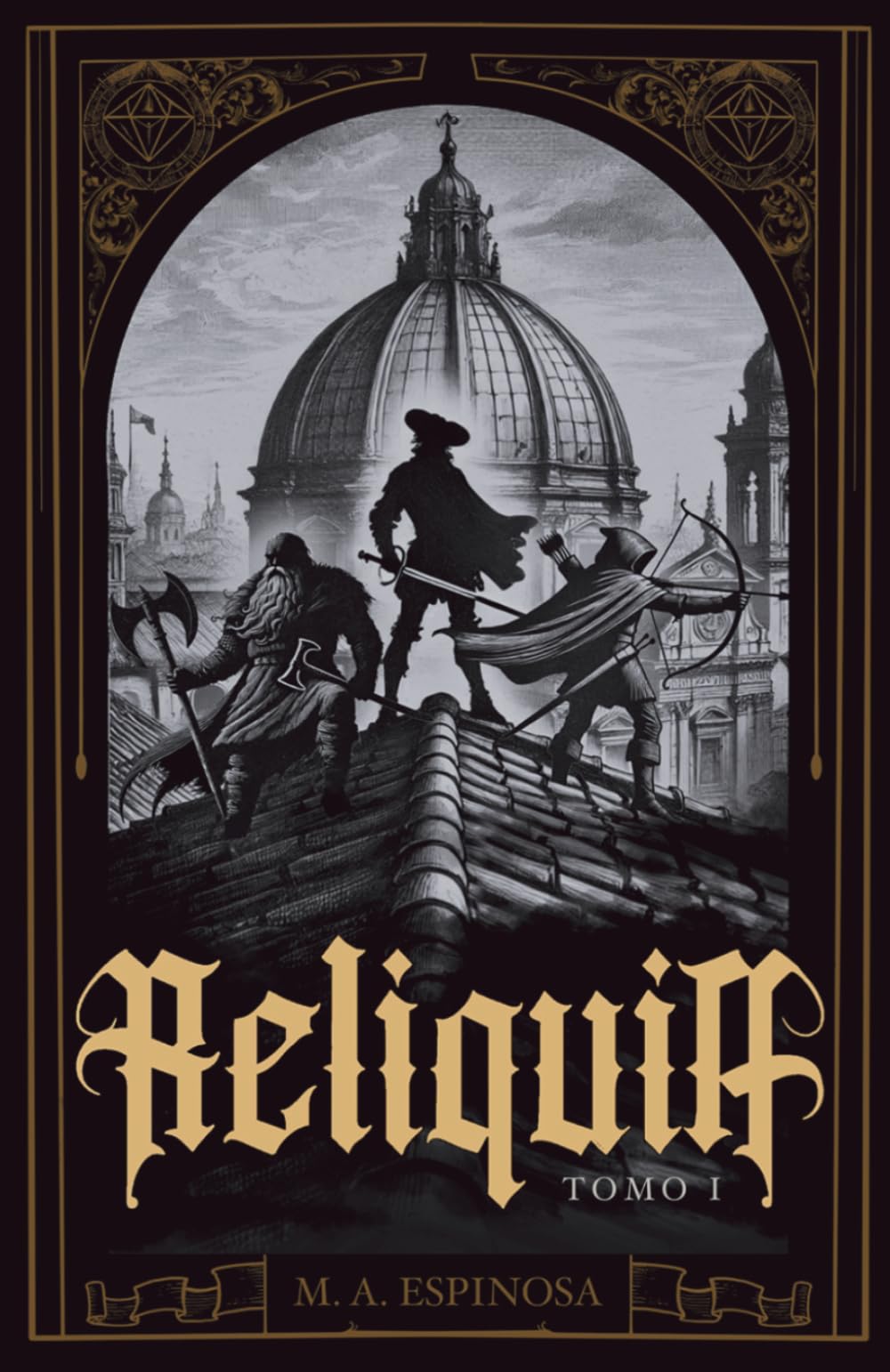 Libro: RELIQUIA: Tomo I (Spanish Edition)