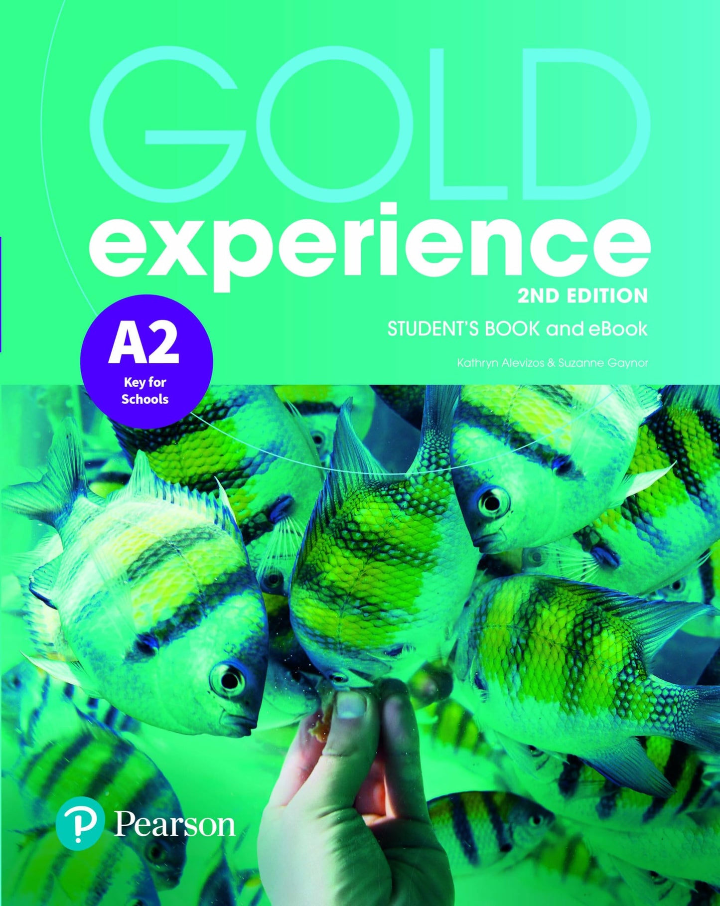 Libro: Gold experience. A2. With Student's book. Per le Scuole superiori. Con app. Con e-book
