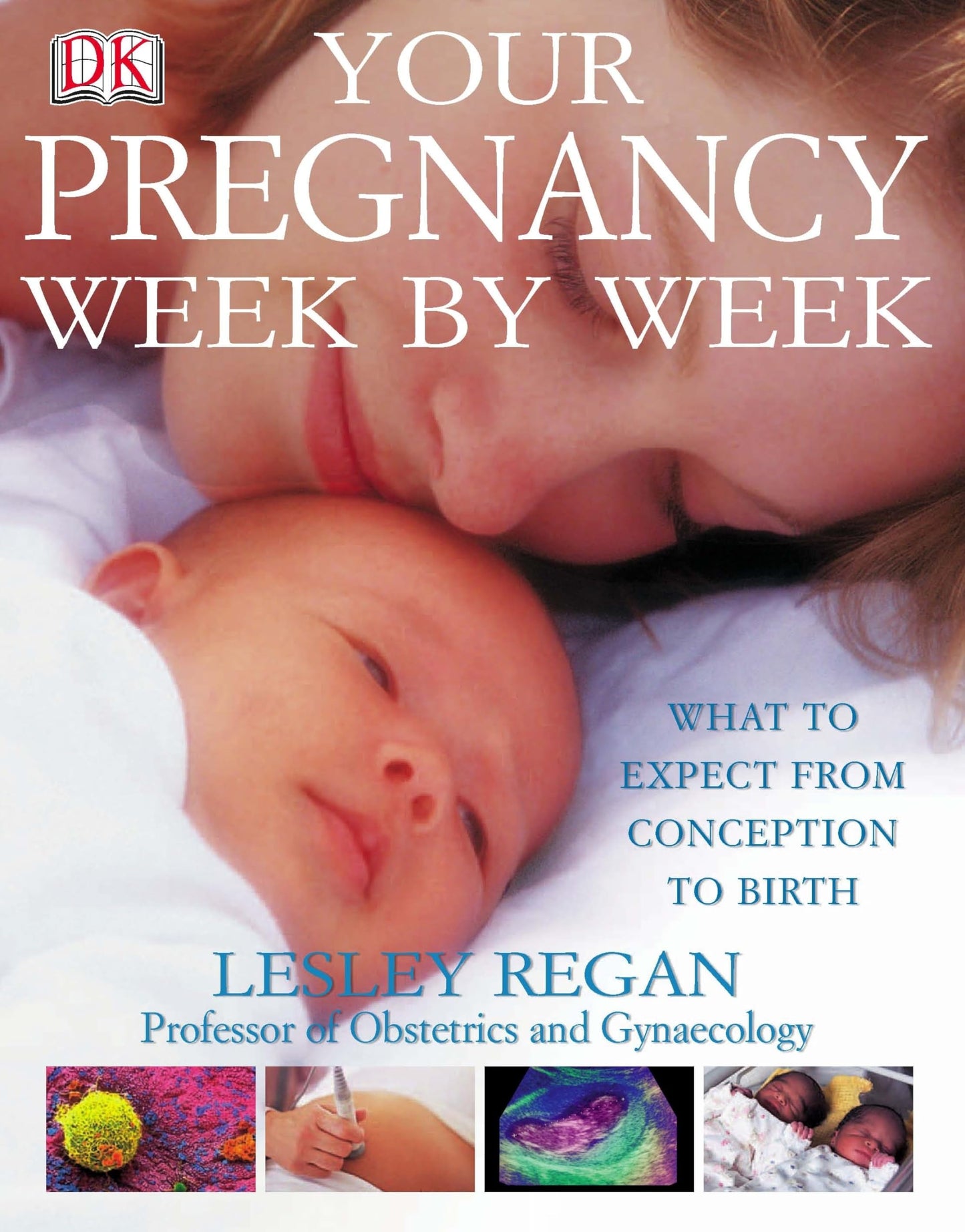 Libro: Your Pregnancy Week by Week