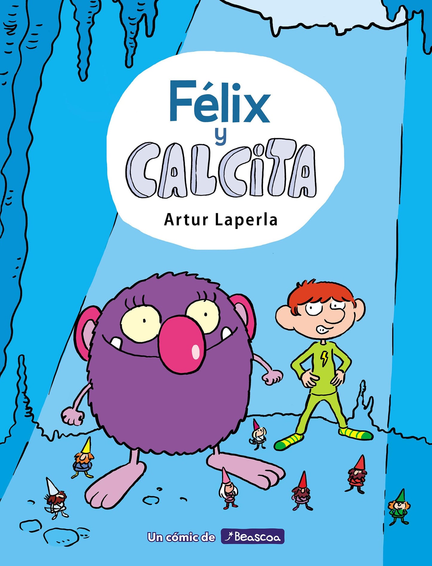 Libro: Félix y Calcita / Felix and Calcita (Spanish Edition)