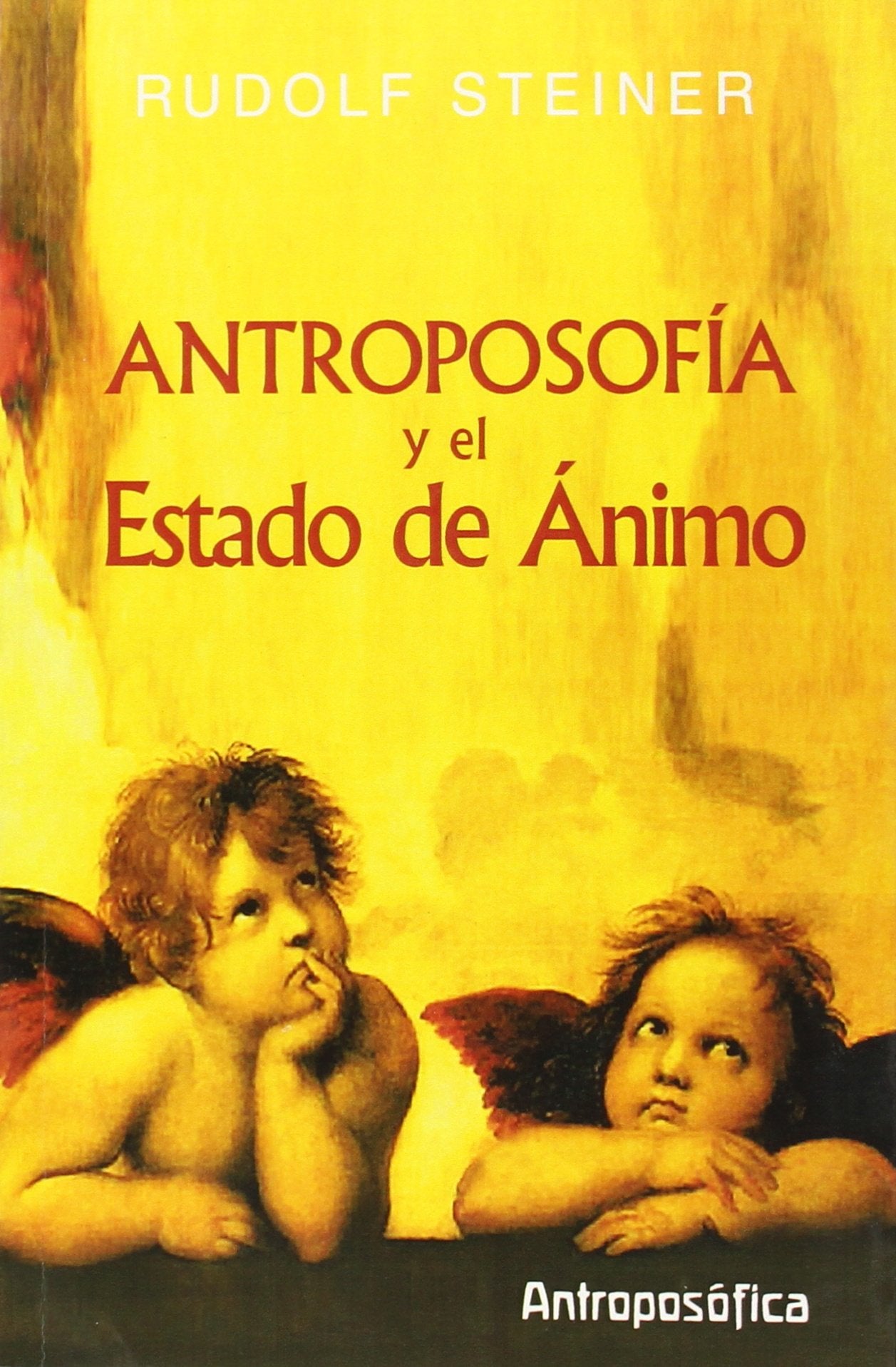 Libro: ANTROPOSOFIA Y ESTADO DE ANIMO (Spanish Edition)