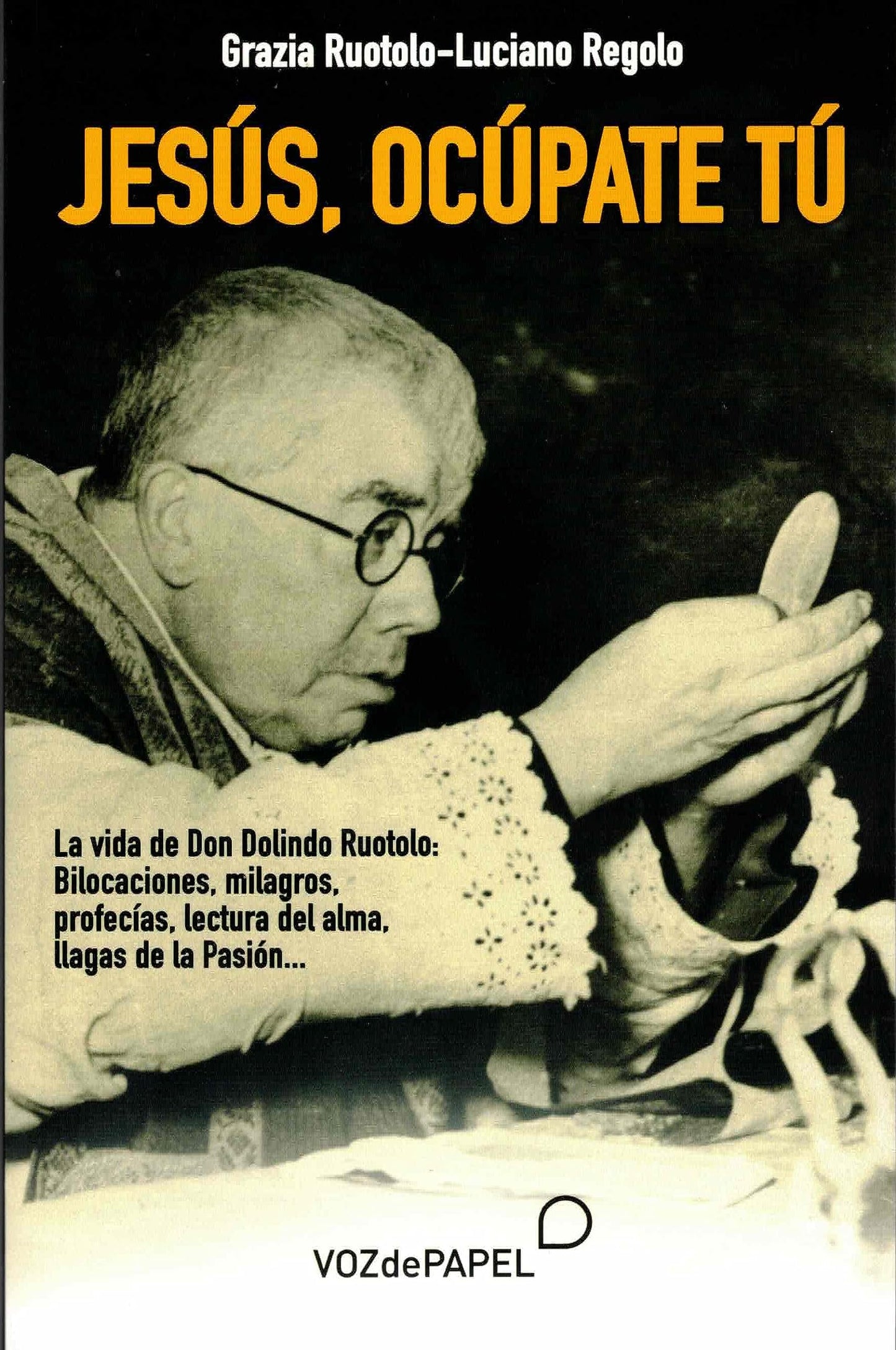 JESÚS, OCÚPATE TÚ