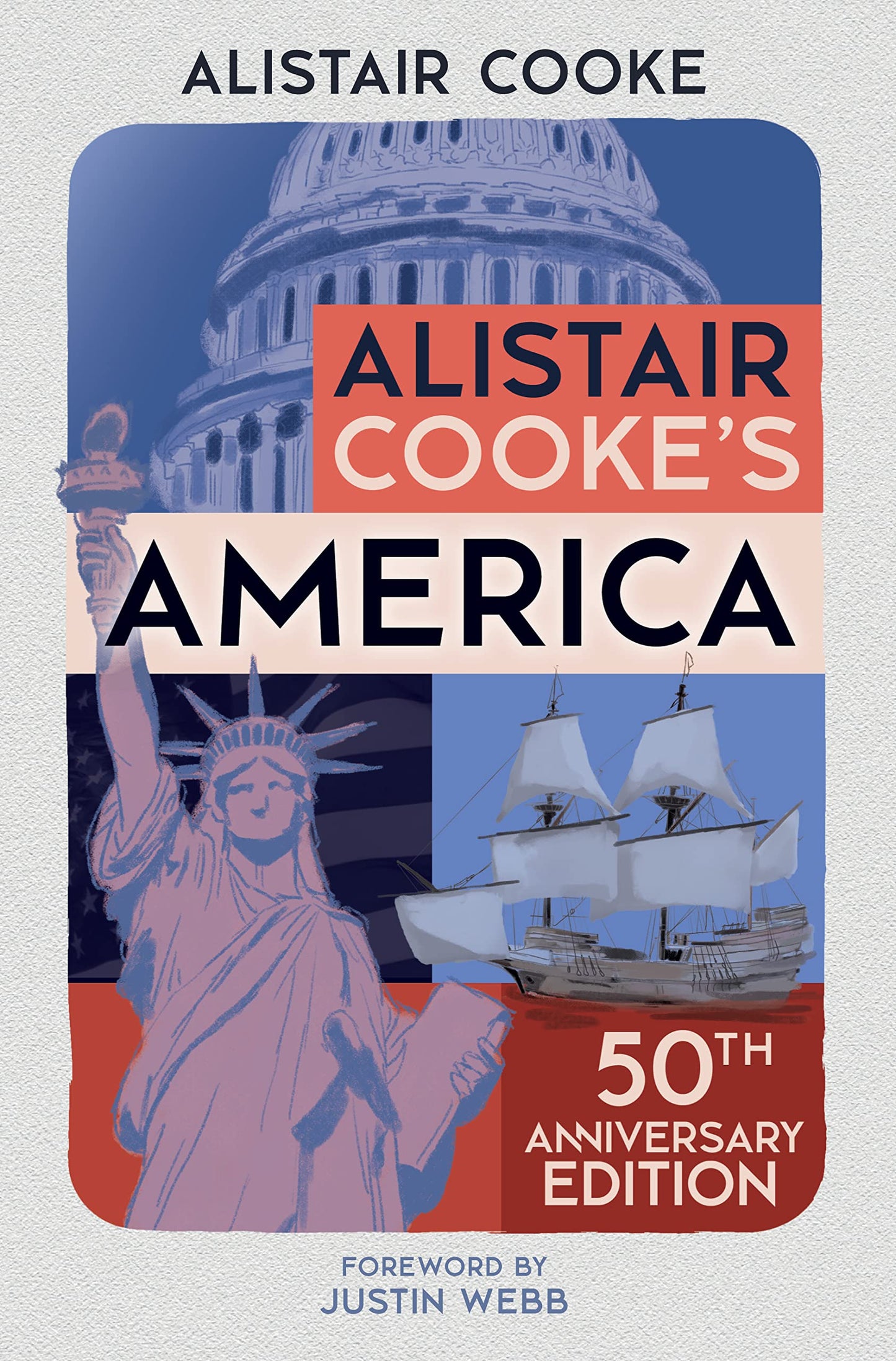 Libro: Alistair Cooke's America: The 50th Anniversary Edition