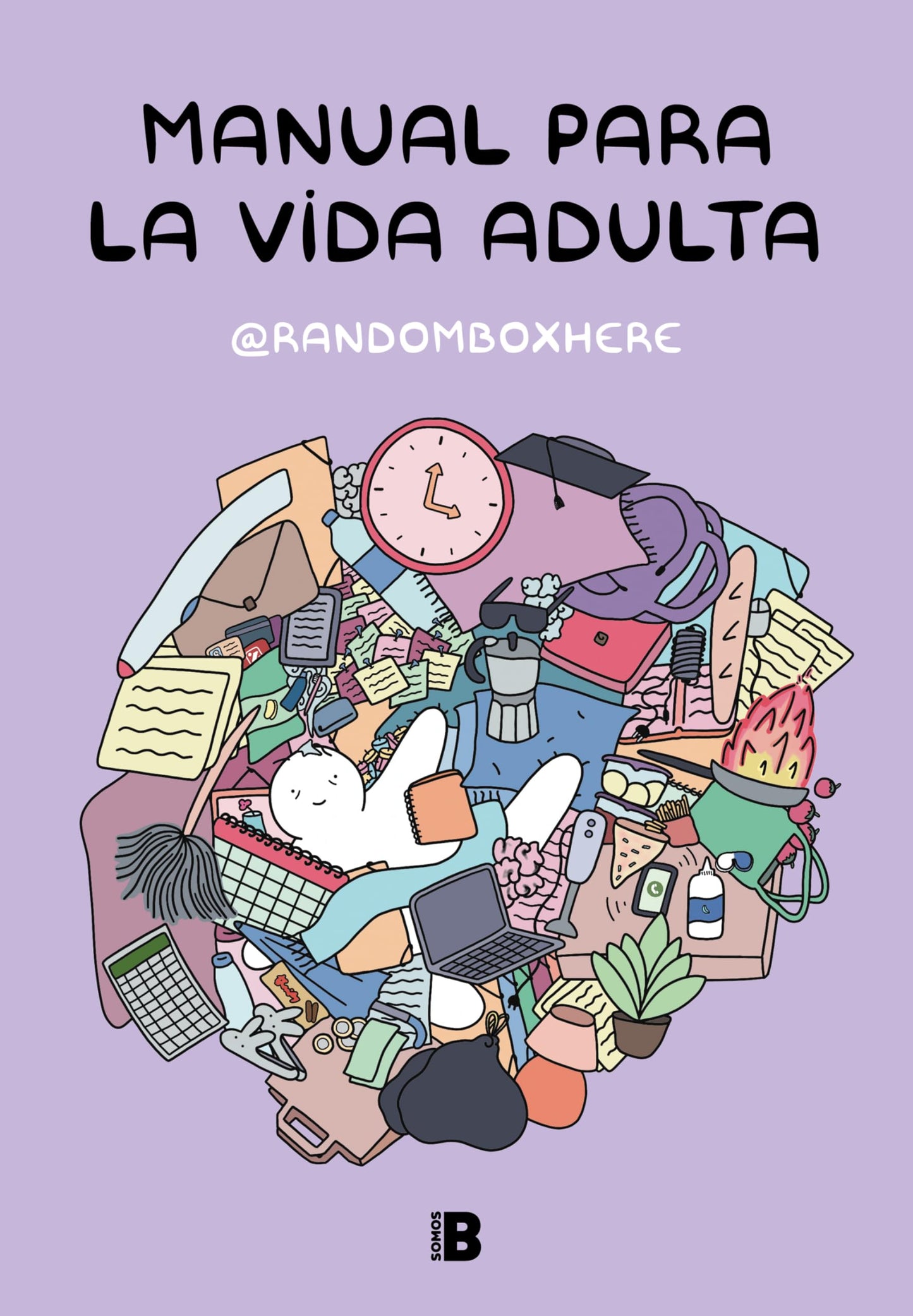 Libro: Manual para la vida adulta (Somos B)