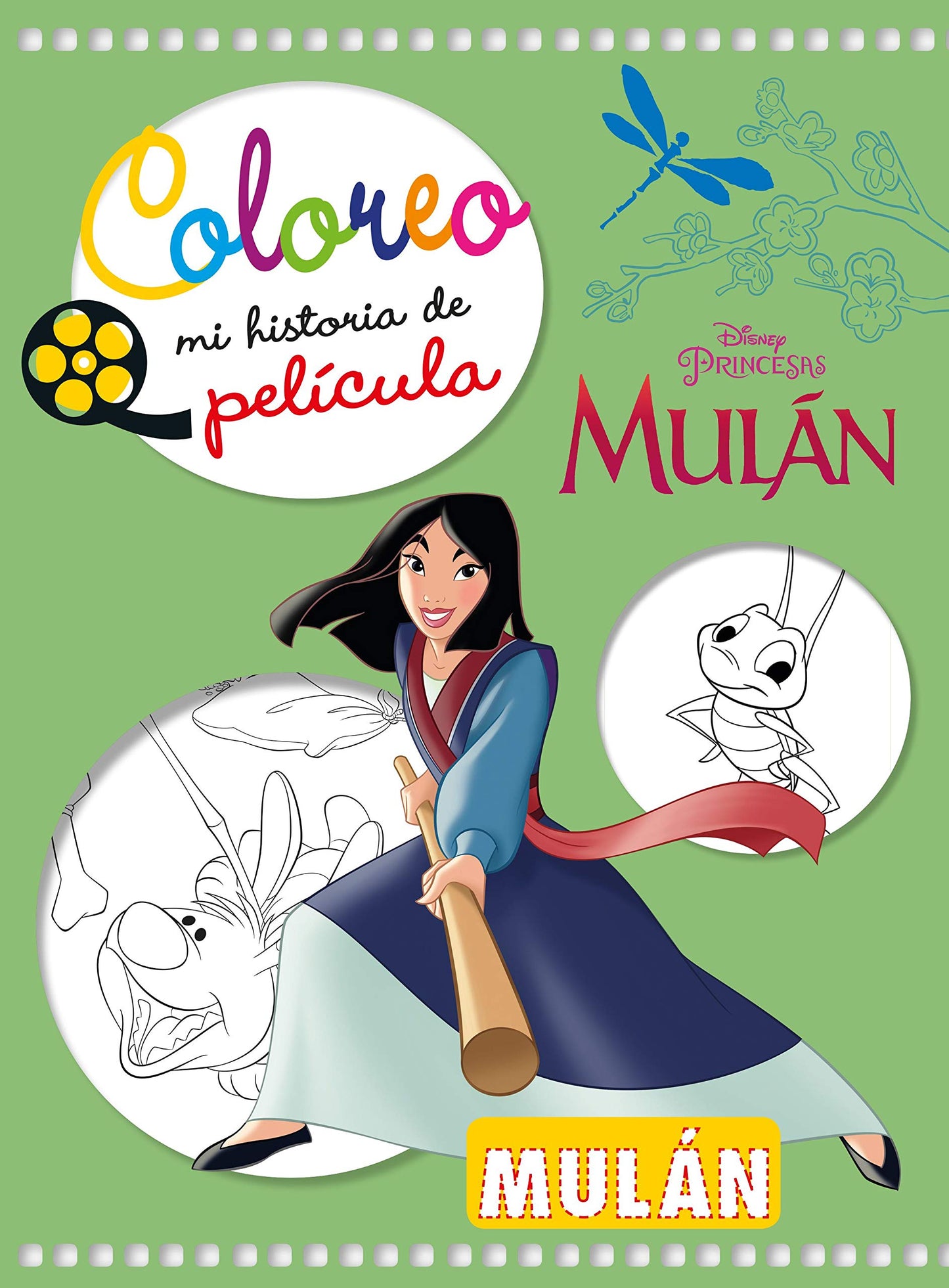 Libro: Mulán. Coloreo mi historia de película (Disney. Princesas)
