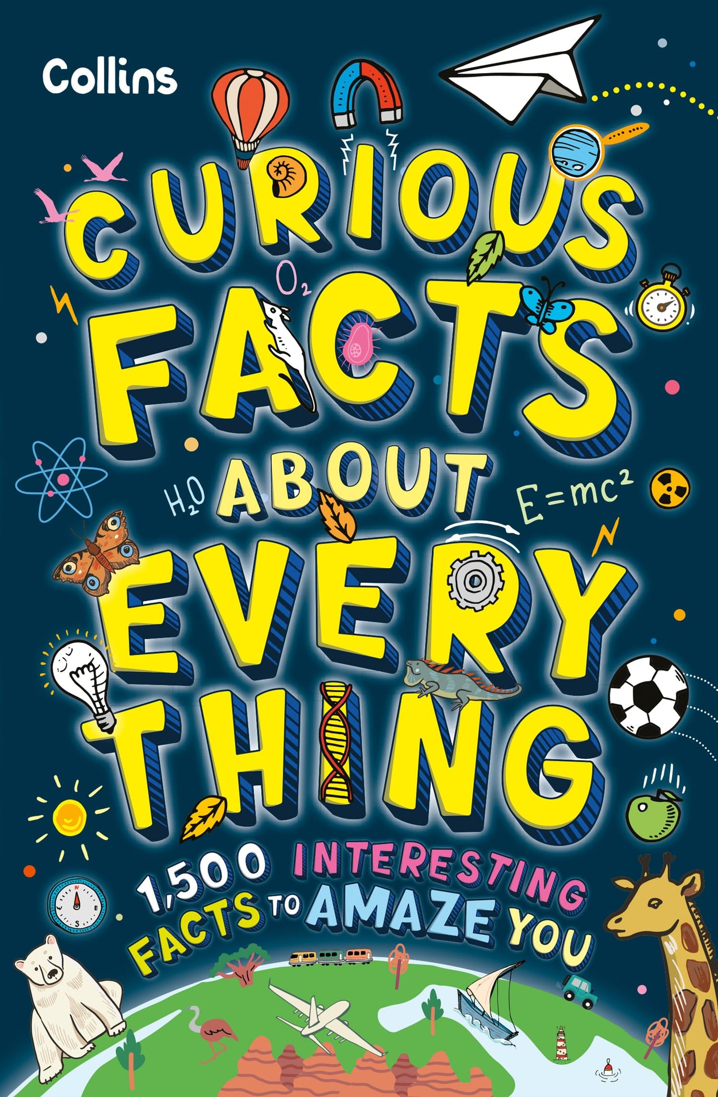 Libro: Curious Facts About Everything: 1,500 Interesting Facts to Amaze Kids