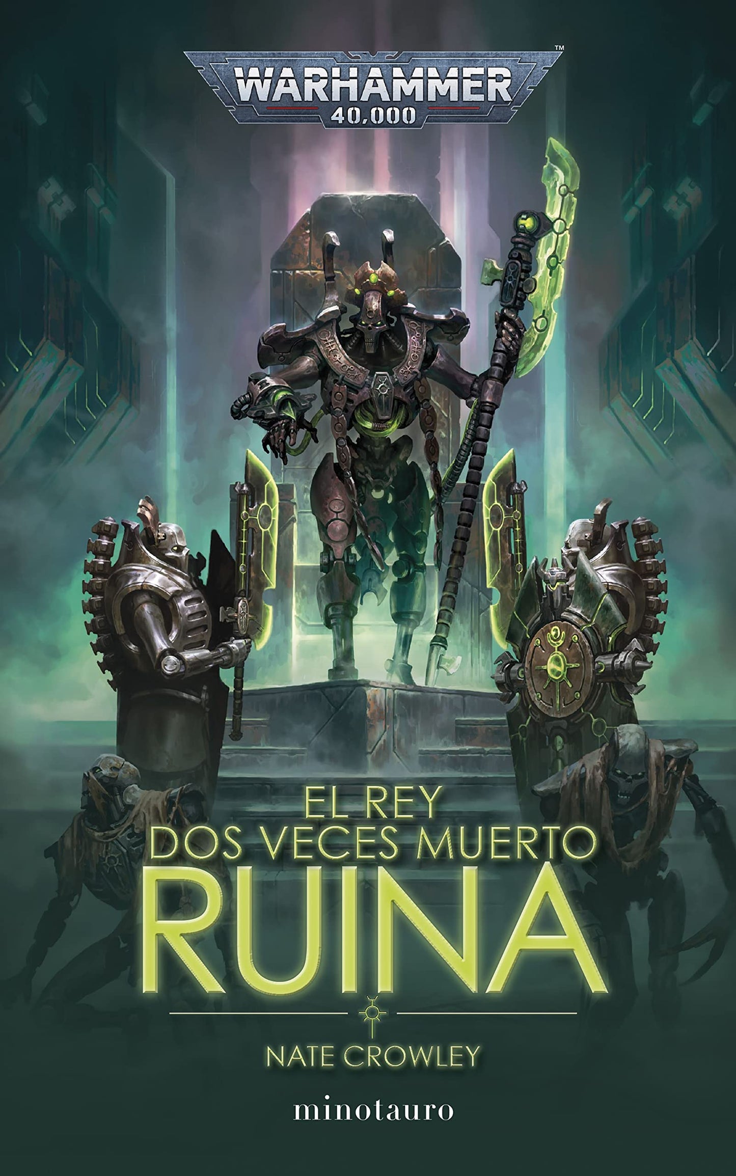 Libro: Warhammer El rey dos veces muerto nº 01 Ruina: 1 (Warhammer 40.000)