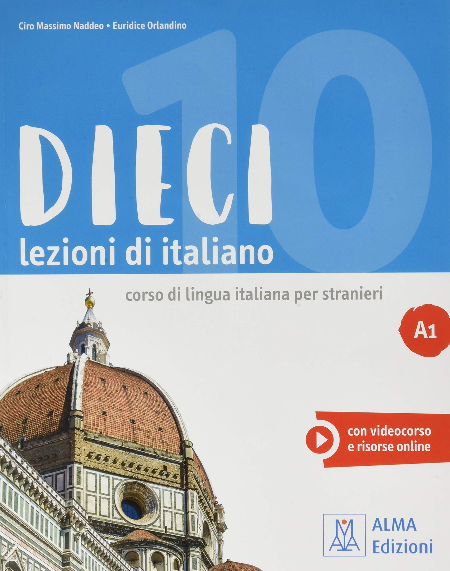 Libro: DIECI A1 (LIBRO + EBOOK INTERATTIVO) (ALMA)