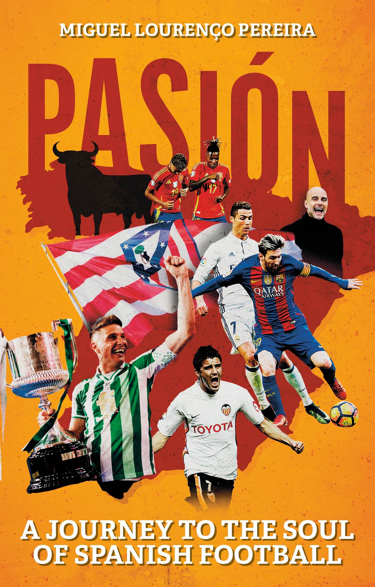 Libro: Pasión: A Journey to the Soul of Spanish Football
