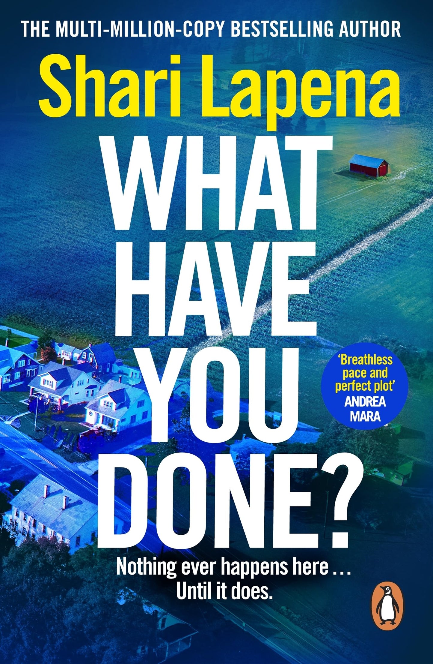 Libro: What Have You Done?: The addictive new bestselling thriller from the multi-million-copy-selling author of Everyone Here is Lying