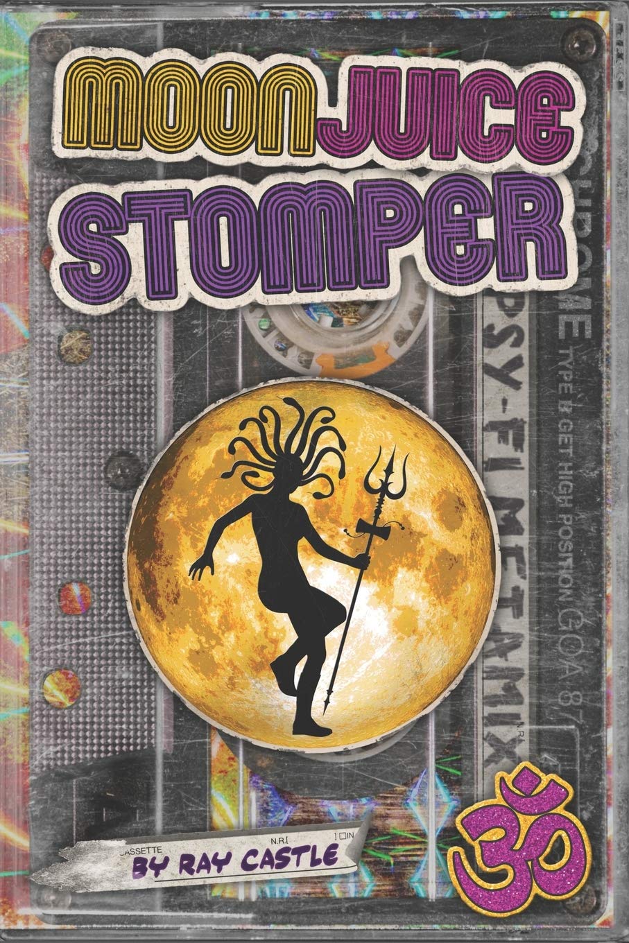 Libro: Moon Juice Stomper: A novel: Goa 1987-96