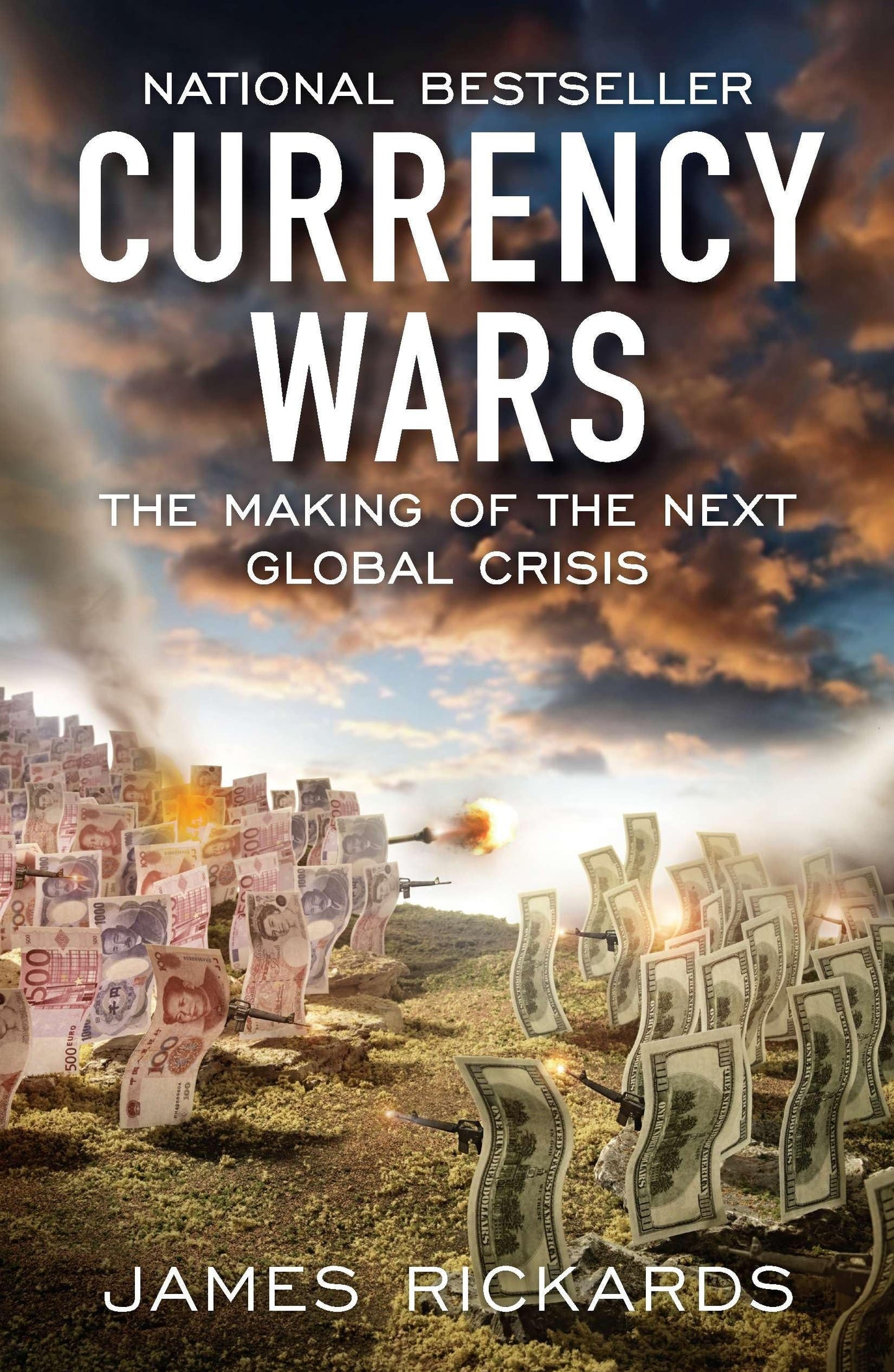 Libro: Currency Wars: The Making of the Next Global Crisis