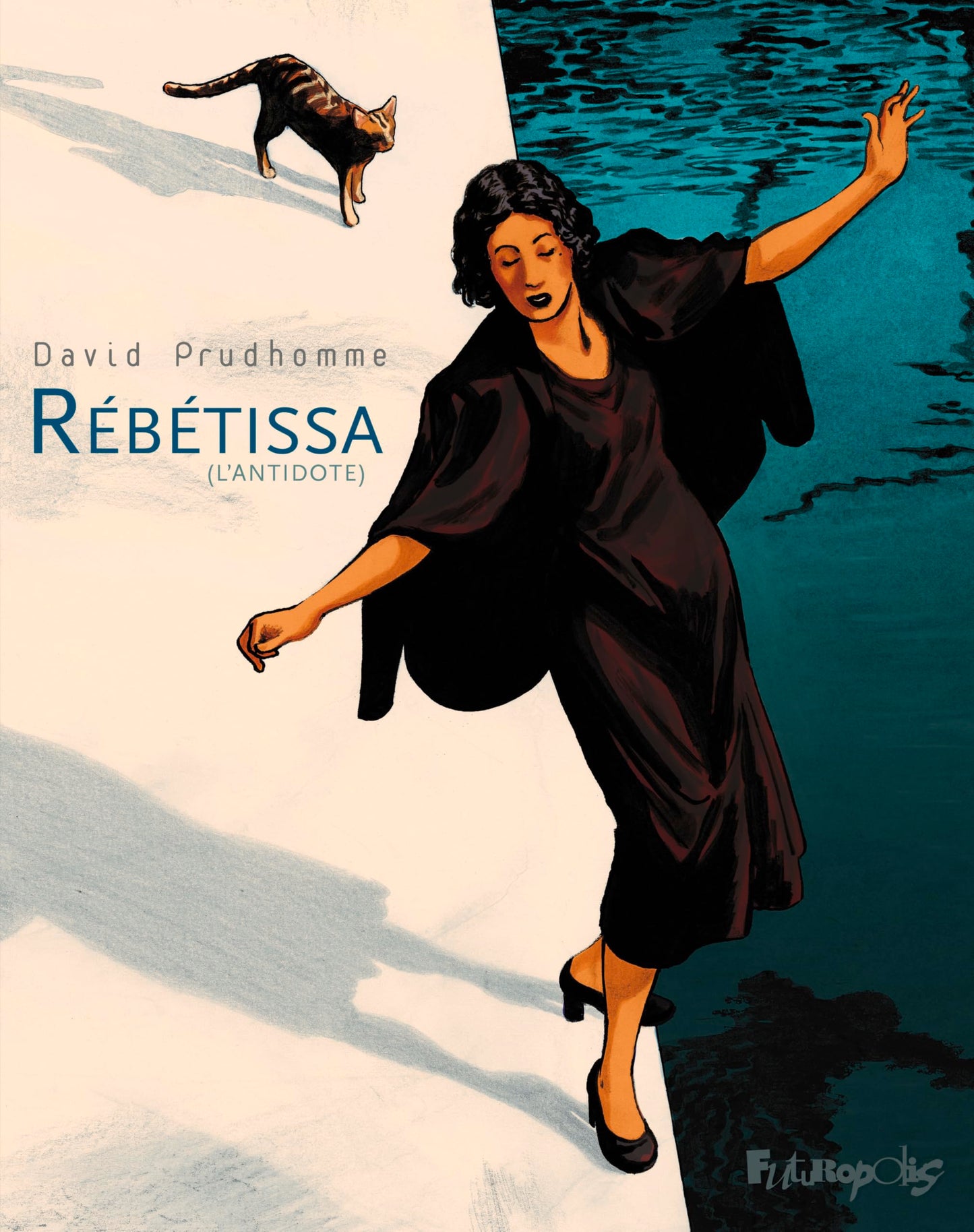 Libro: Rébétissa: (L'antidote)