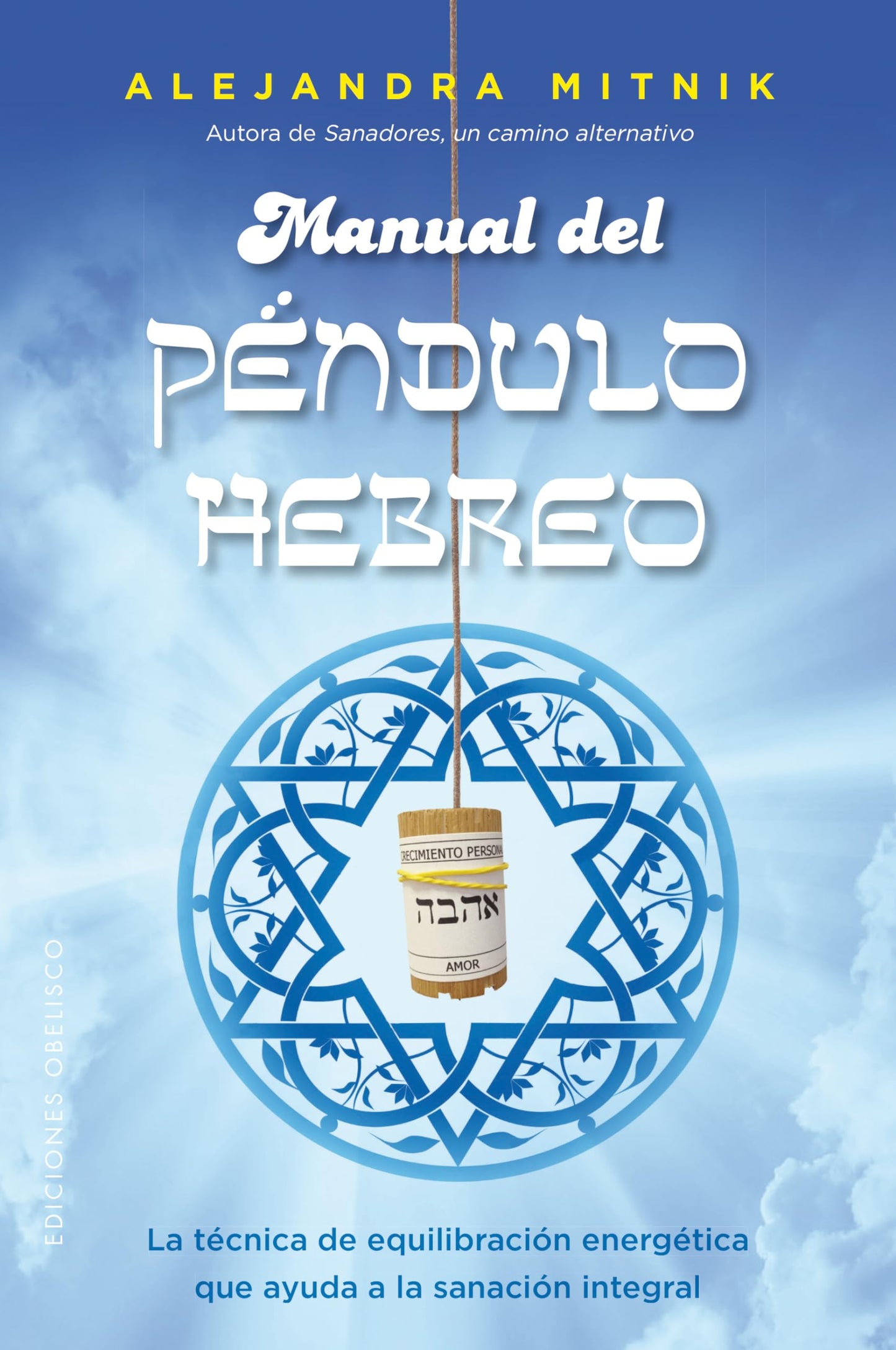 Manual del péndulo Hebreo (FENG-SHUI)