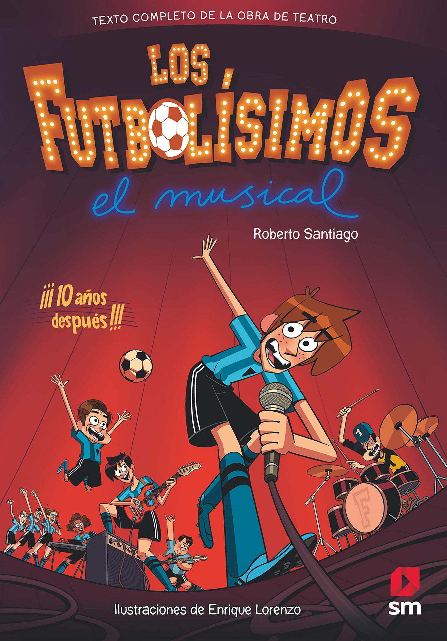 Libro: Los Futbolísimos. El Musical