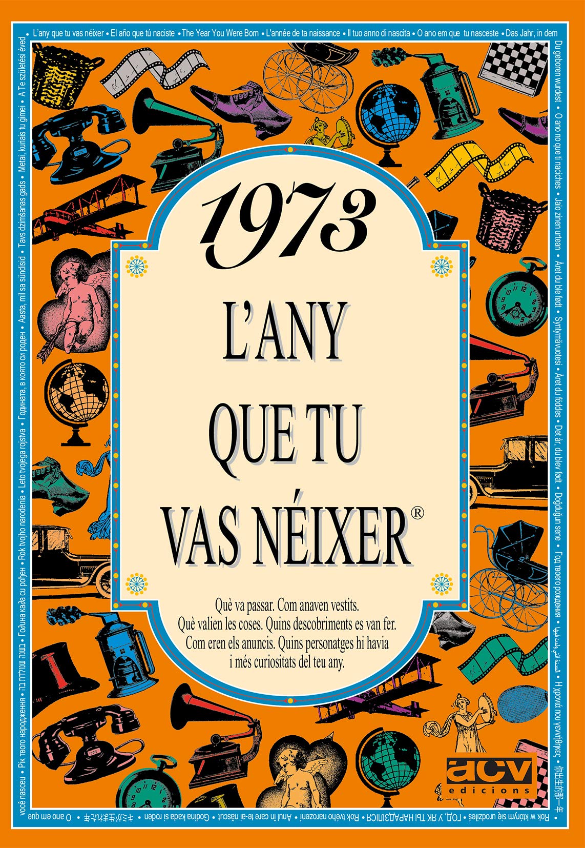 Libro: 1973 L'any que tu vas néixer
