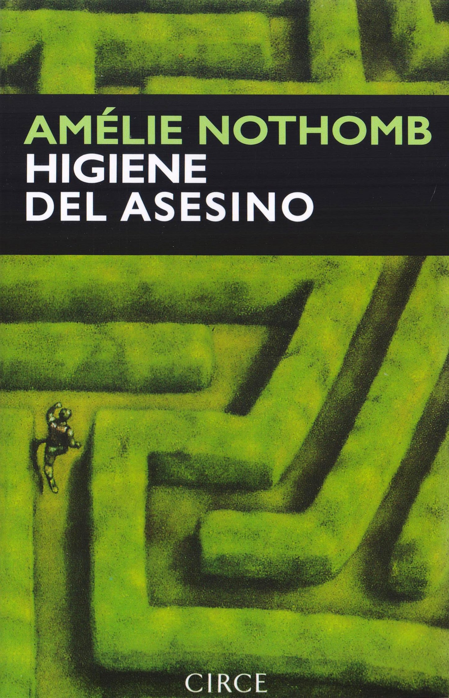Libro: Higiene Del Asesino (Narrativa)