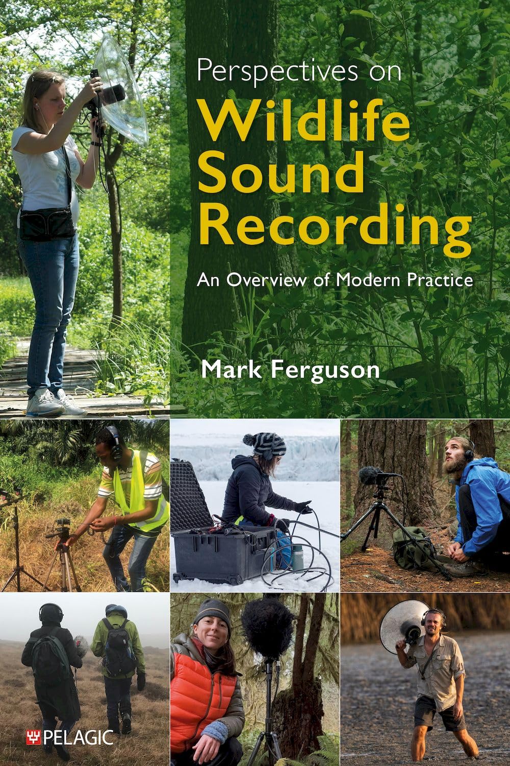 Libro: Perspectives on Wildlife Sound Recording: An Overview of Modern Practice