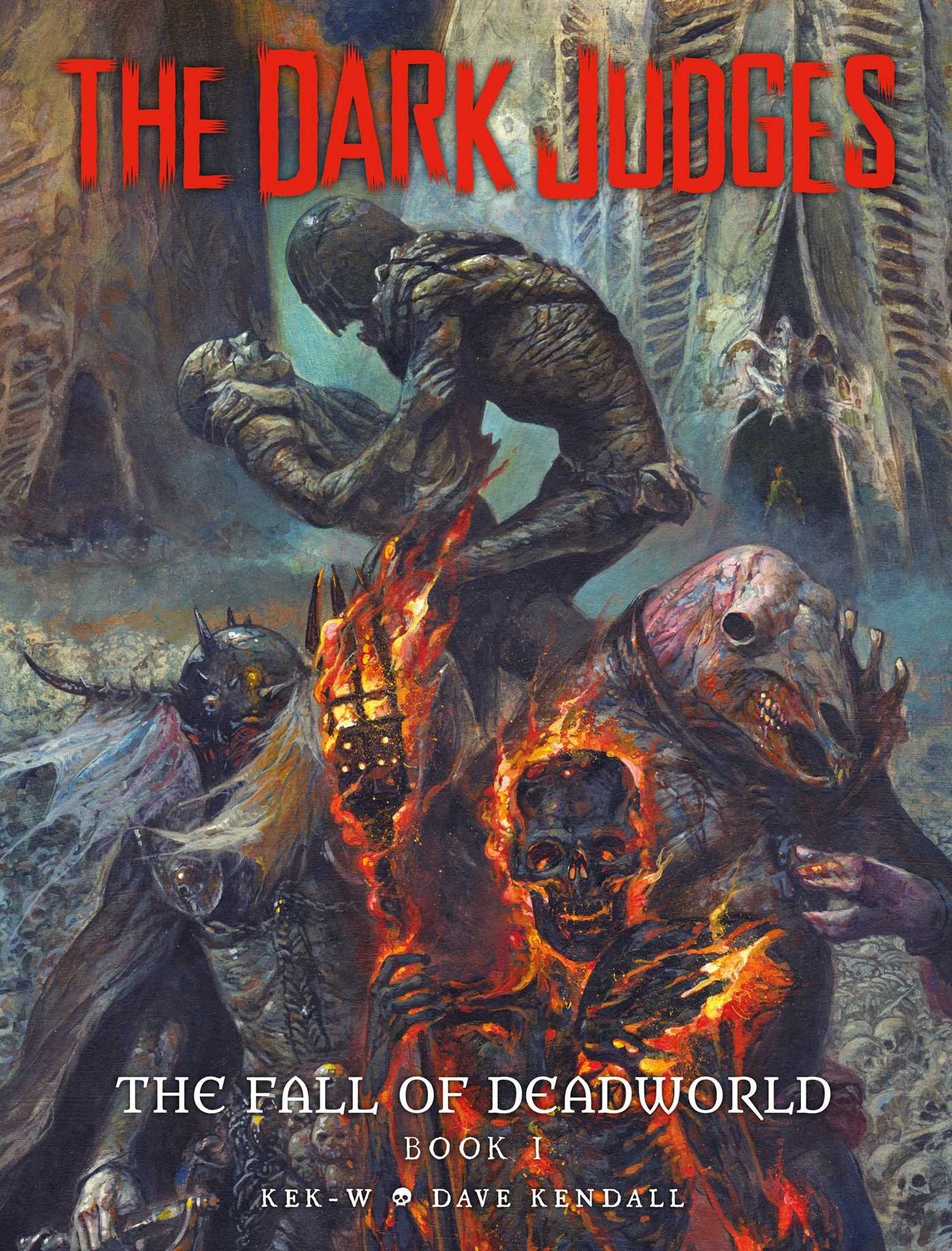 Libro: The Dark Judges: The Fall of Deadworld Book I: Volume 1