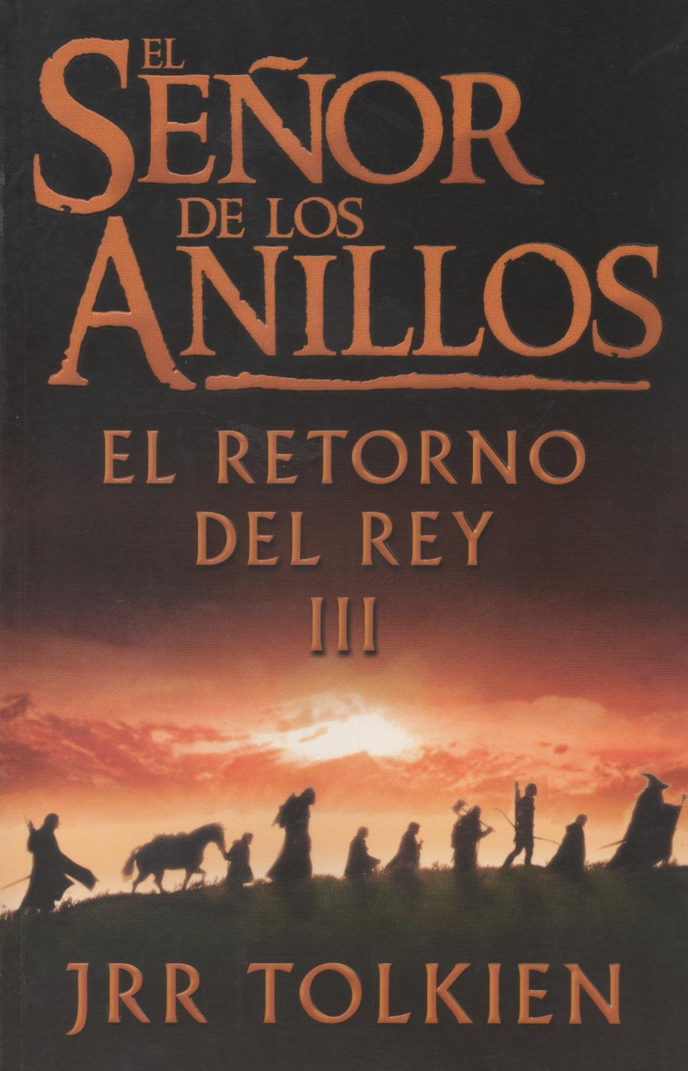 Libro: El Senor De Los Anillos, Vol. 3: El Retorno Del Rey (Spanish Edition)