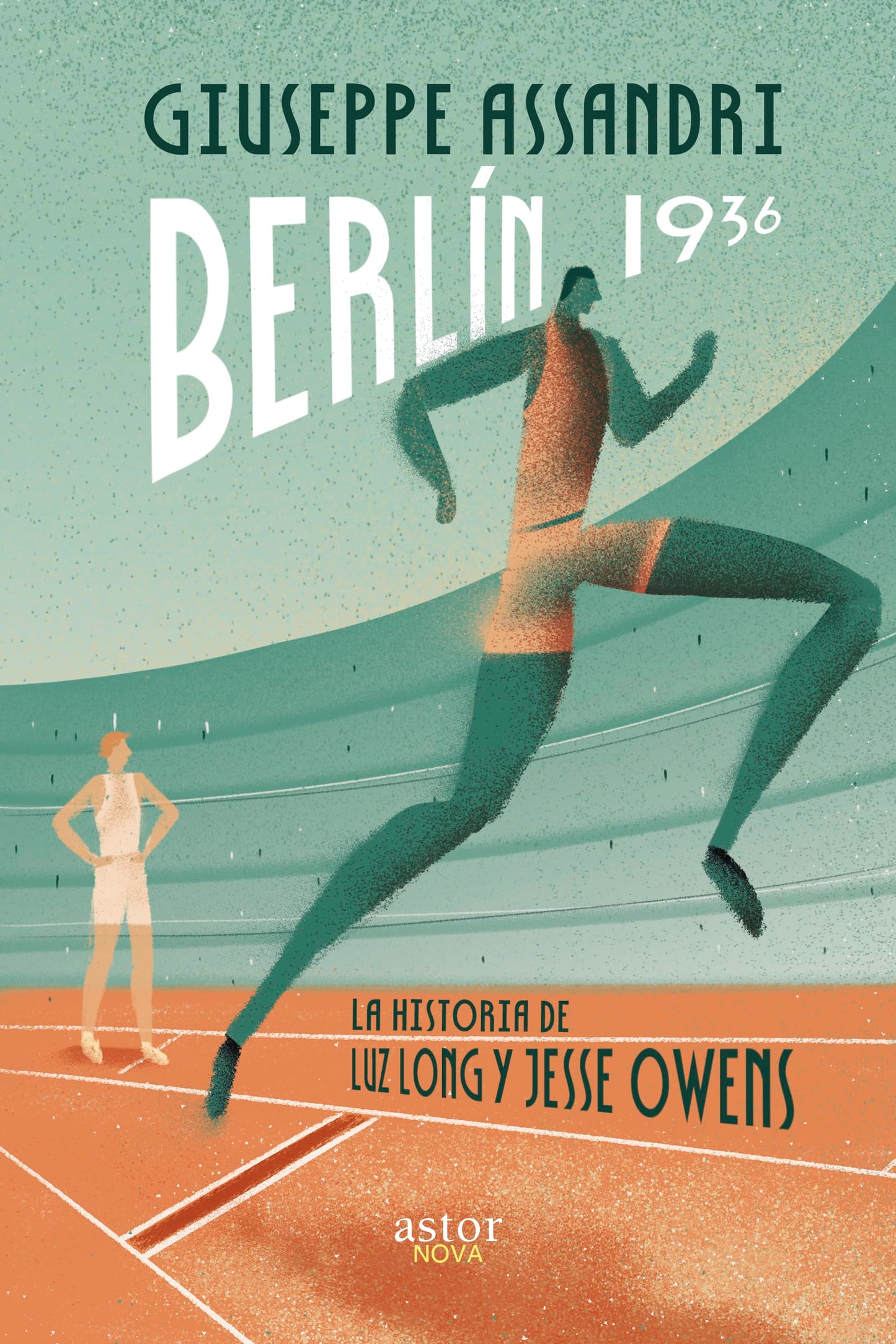 Libro: Berlín 1936: La historia de Luz Long y Jesse Owens