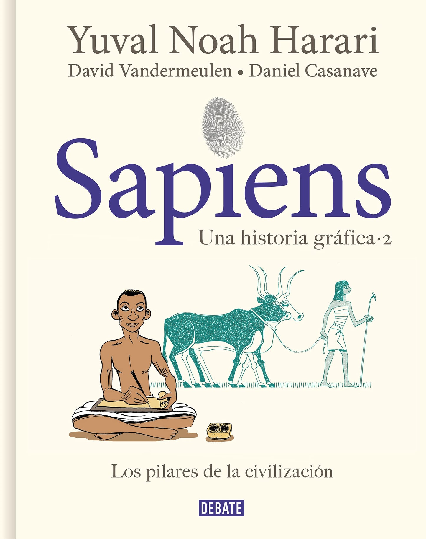 Sapiens. Una historia gráfica 2 - Los pilares de la civilización: .
