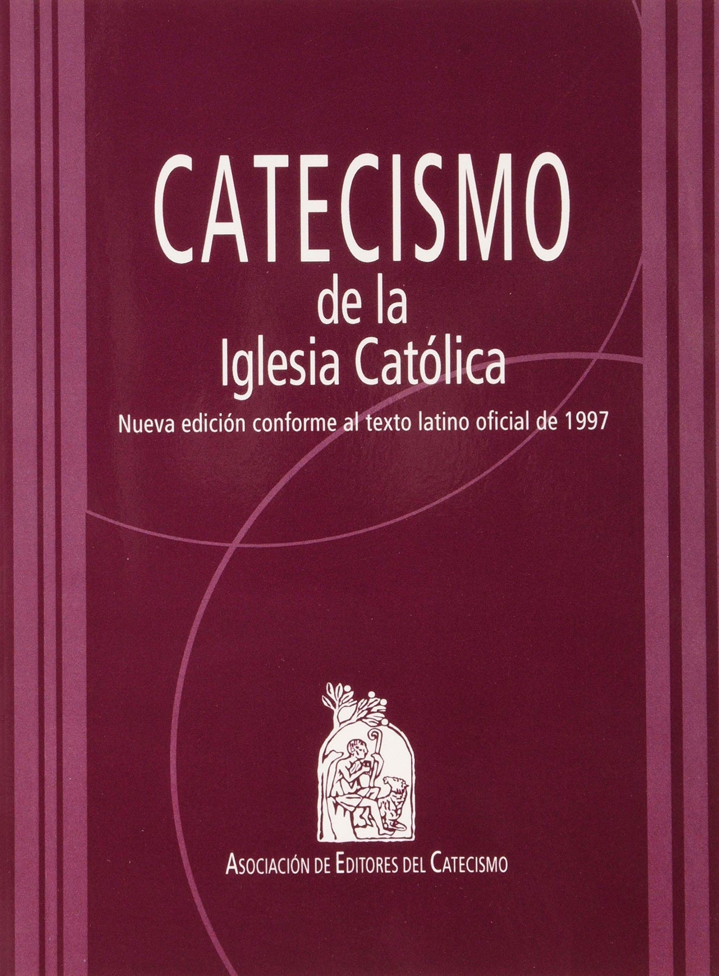 Catecismo de la Iglesia Católica (Editores Catecismo)