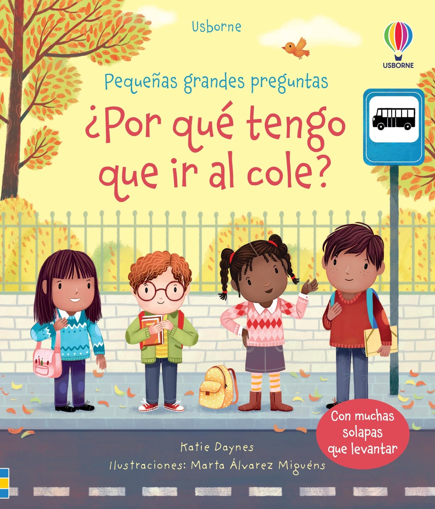 Libro: ¿Por qué tengo que ir al cole? (Pequeñas grandes preguntas)