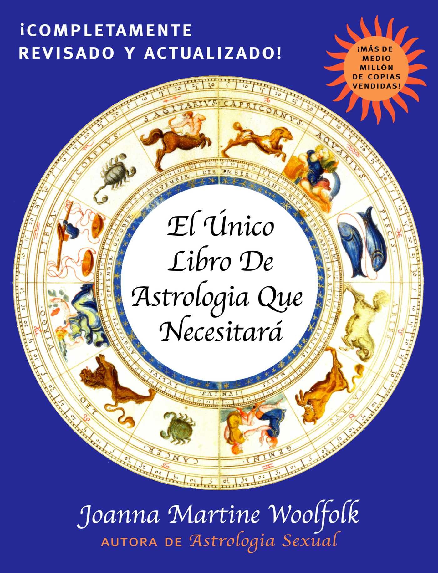 Libro: El Unico Libro de Astrologia Que Necesitara