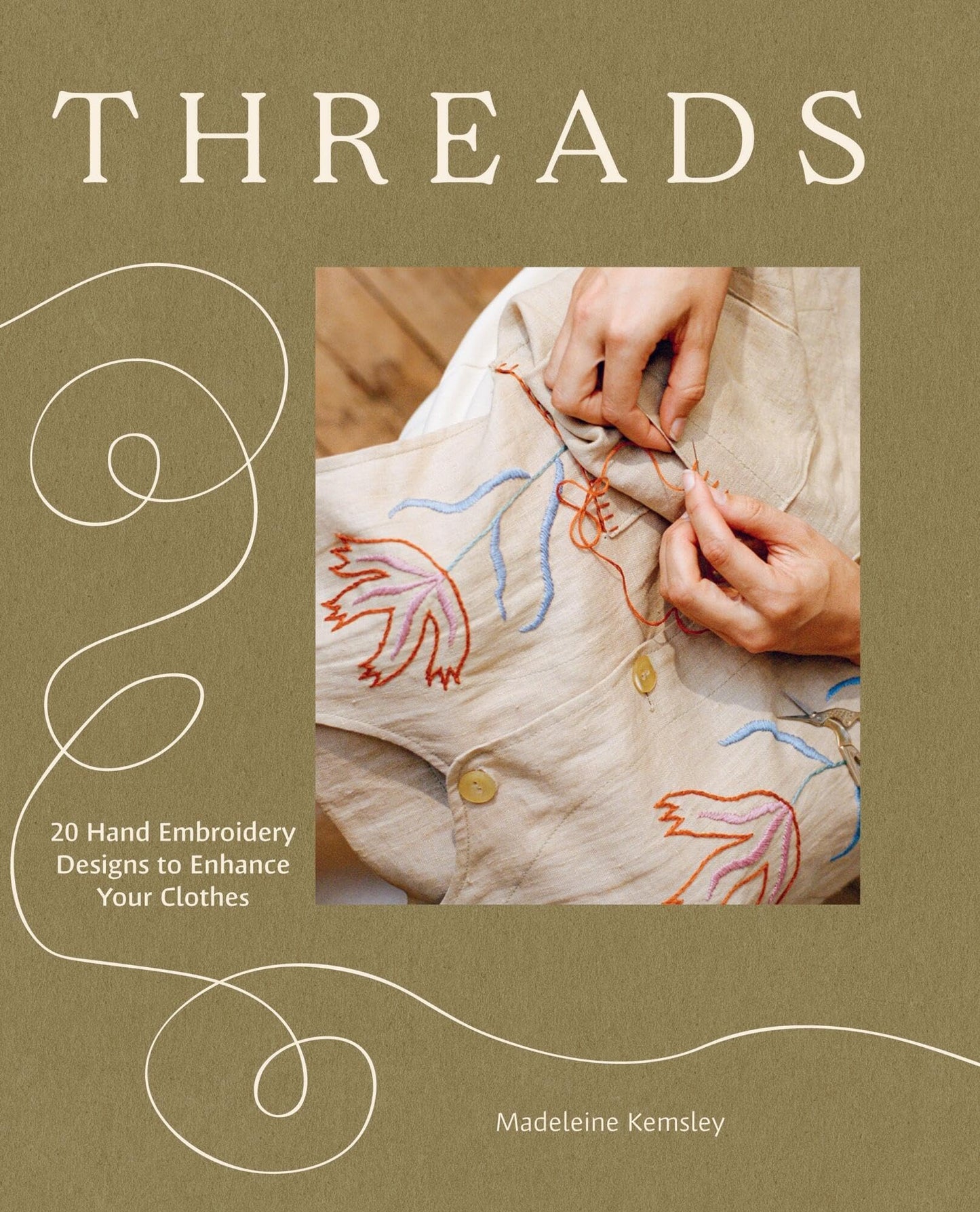 Threads: 20 Hand Embroidery Designs to Enhance Your Clothes