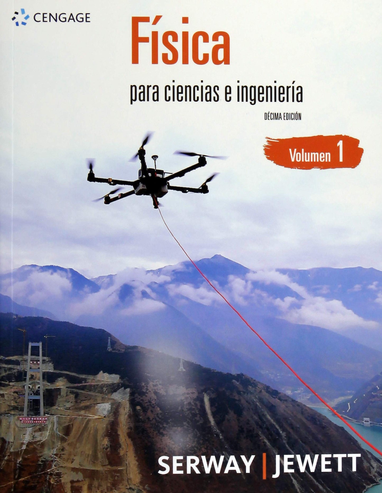 Libro: FISICA PARA CIENCIAS E INGENIERIA / VOL. 1 / 10 ED.