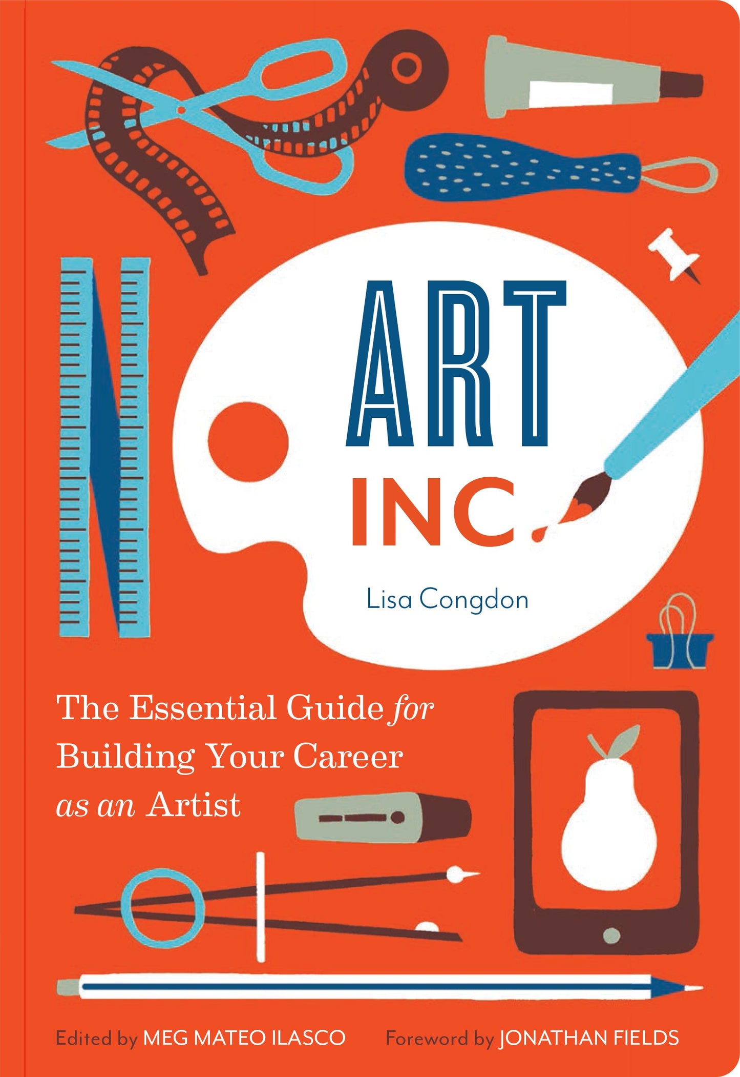 Libro: Art, Inc.: The Essential Guide for Building Your Career as an Artist
