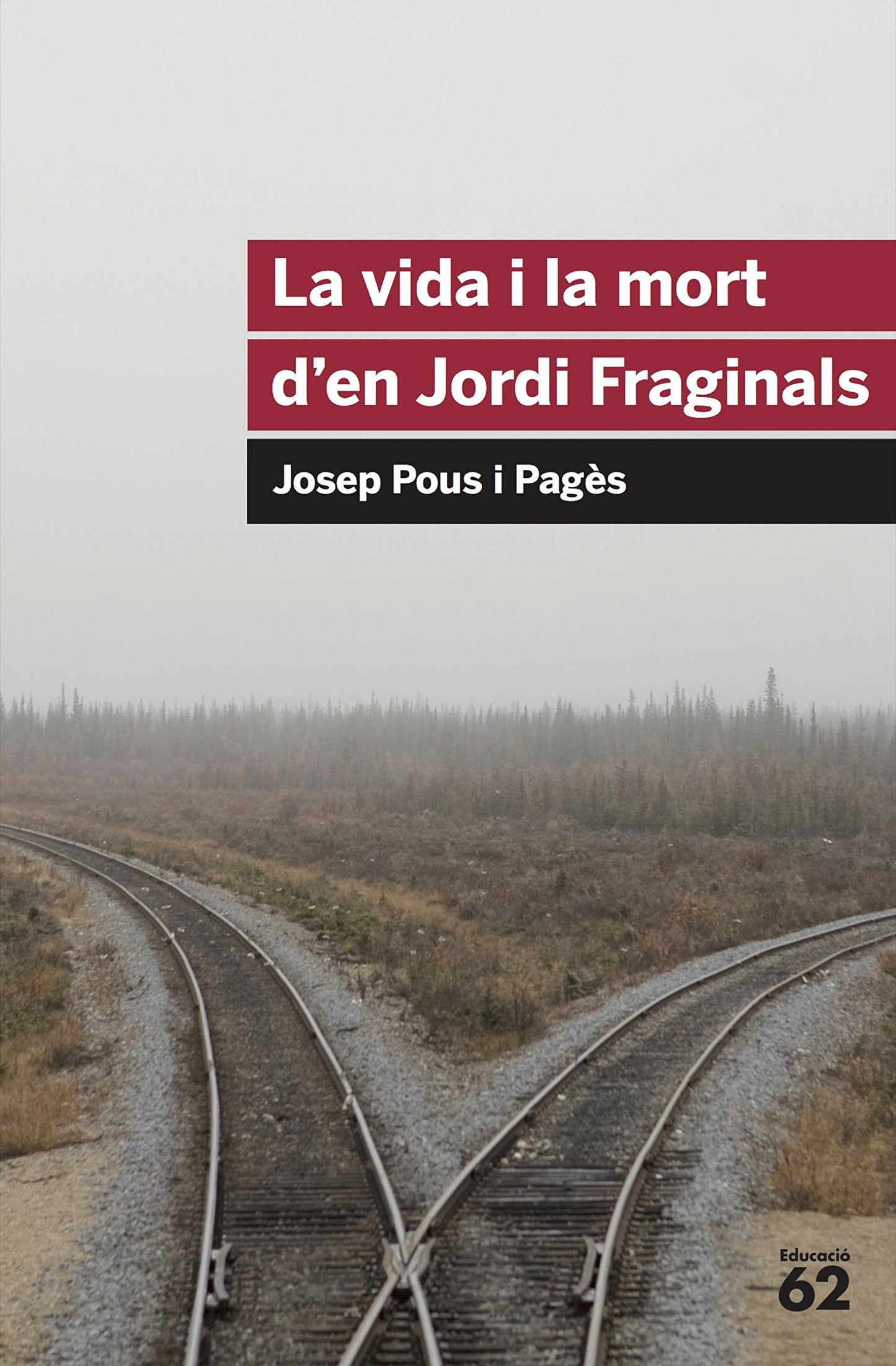 Libro: La vida i la mort d'en Jordi Fraginals