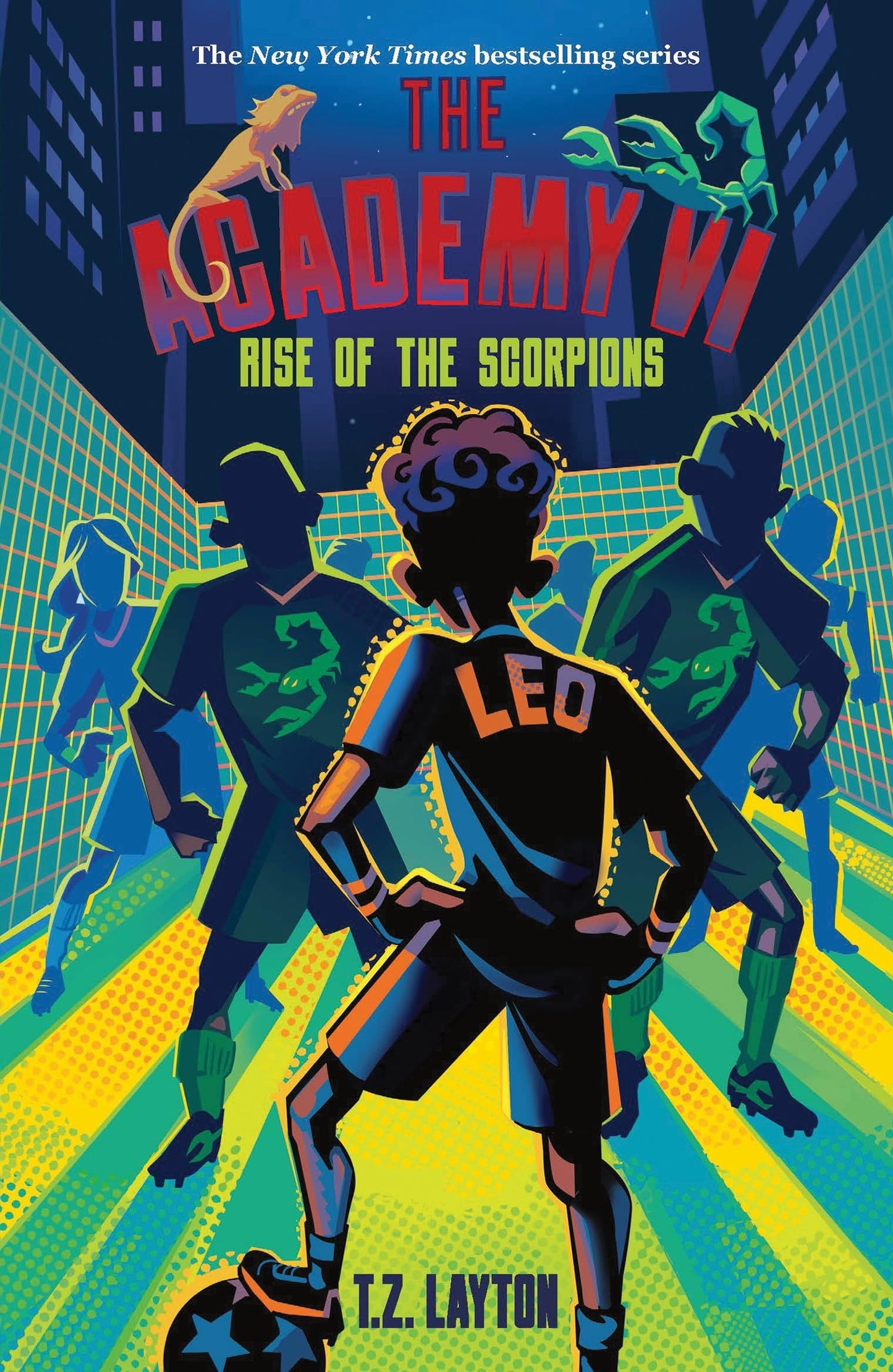 Libro: The Academy VI: Rise of the Scorpions: A Fun-Filled Football Adventure (The Academy Series Book 6)