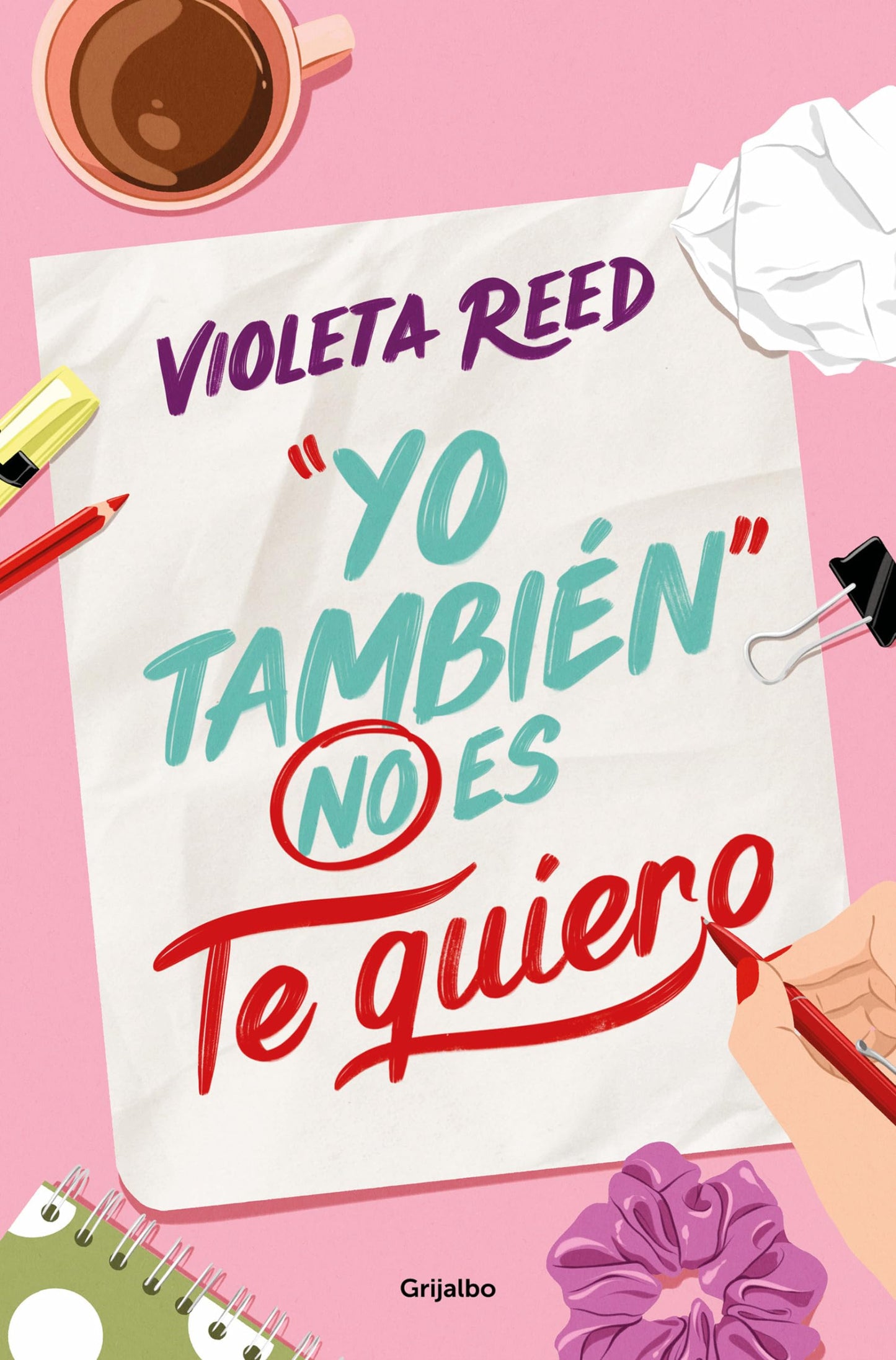 Libro: "Yo también" no es te quiero (Español): 1 (Ficción)