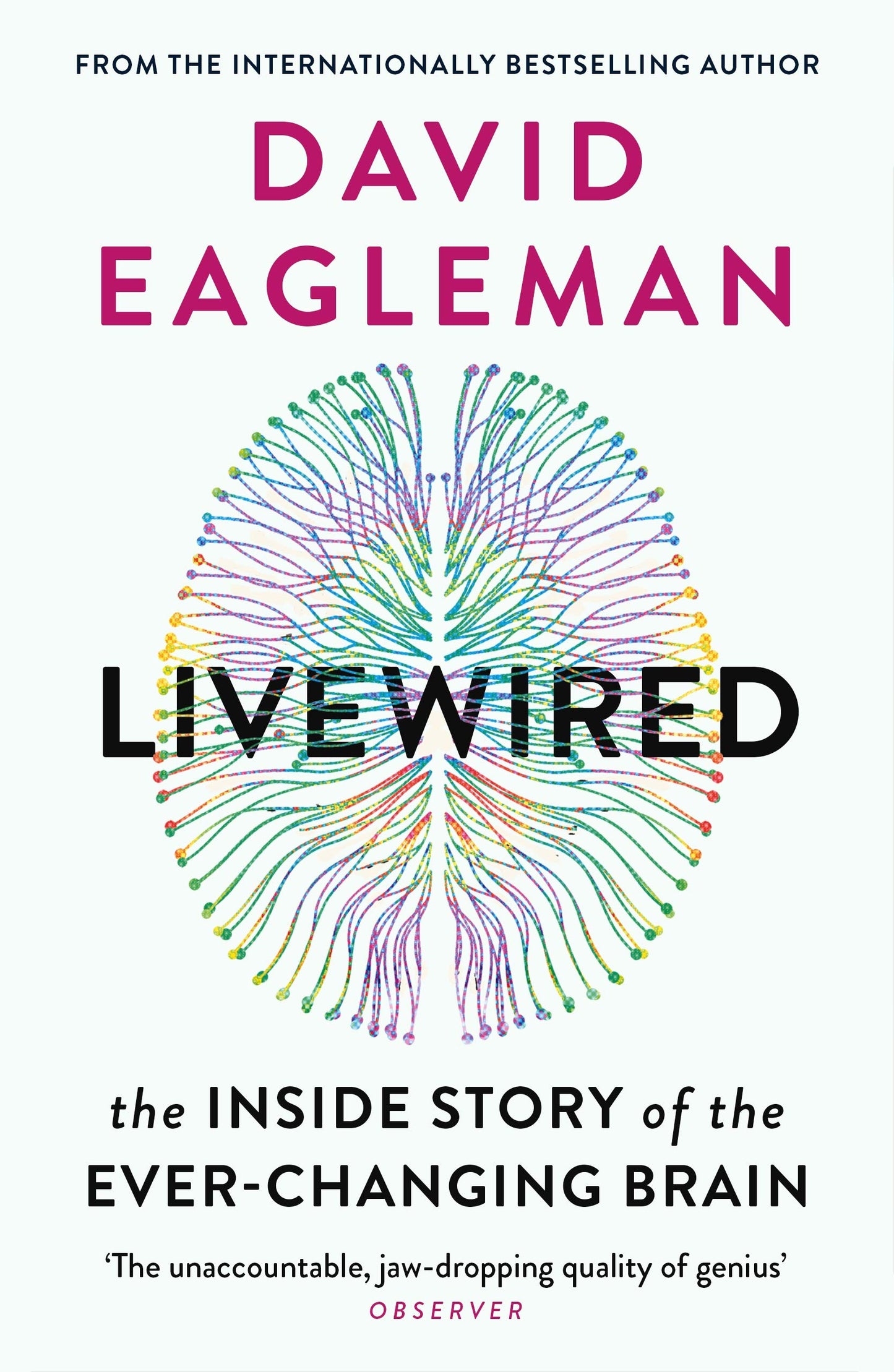Libro: Livewired: The Inside Story of the Ever-Changing Brain