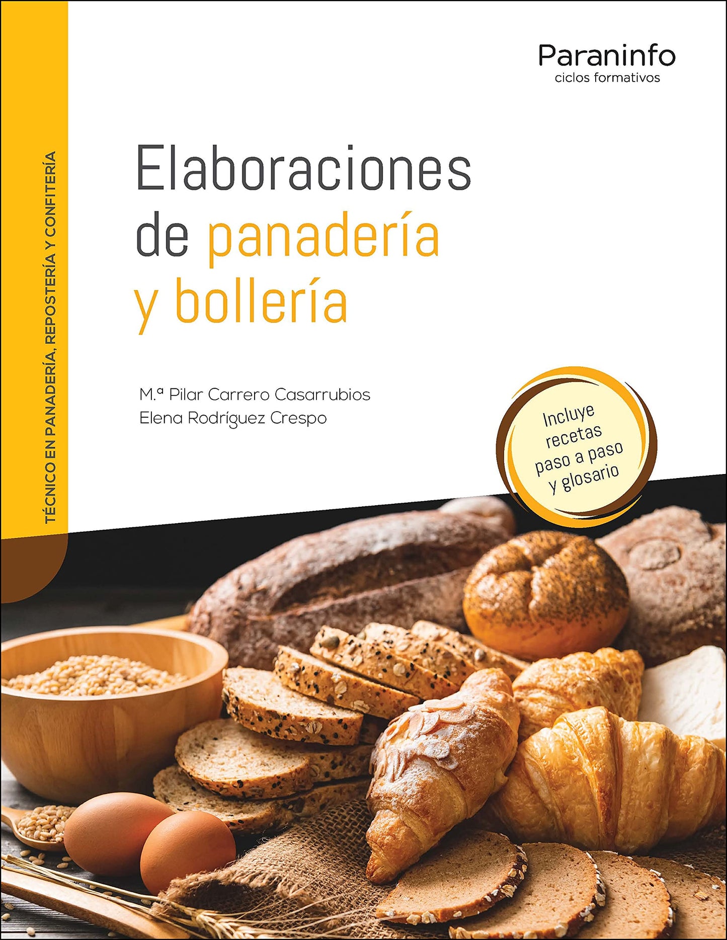 Libro: Elaboraciones de panadería y bollería