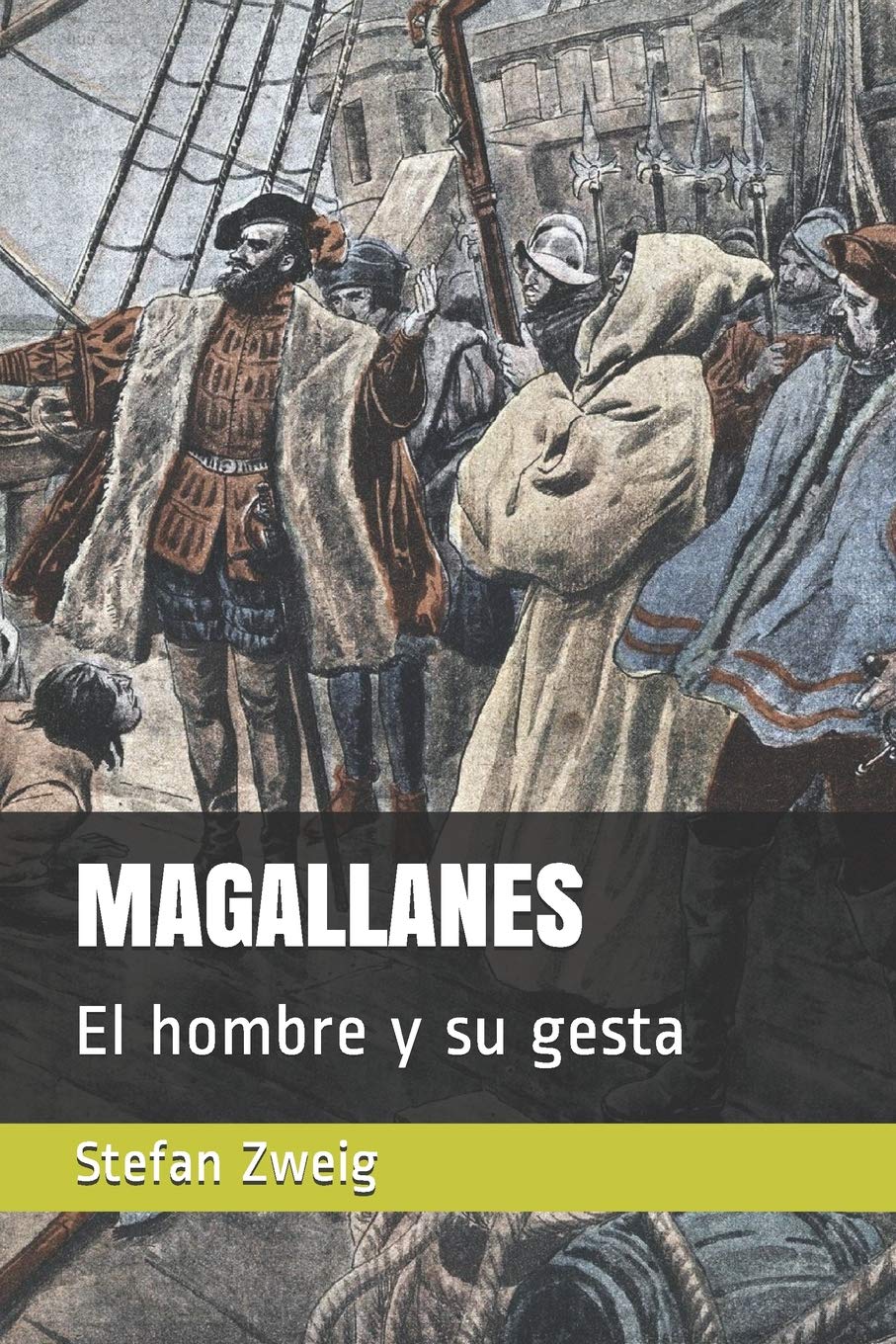 Libro: MAGALLANES: El hombre y su gesta