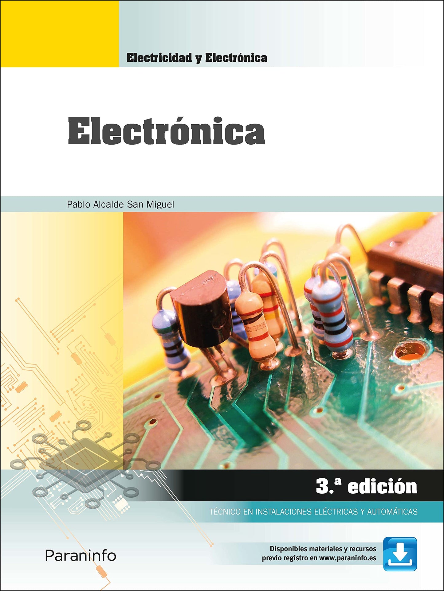 Libro: Electronica 3 Edicion 2022: Ciclo formativo Grado medio (Electricidad y Electrónica)