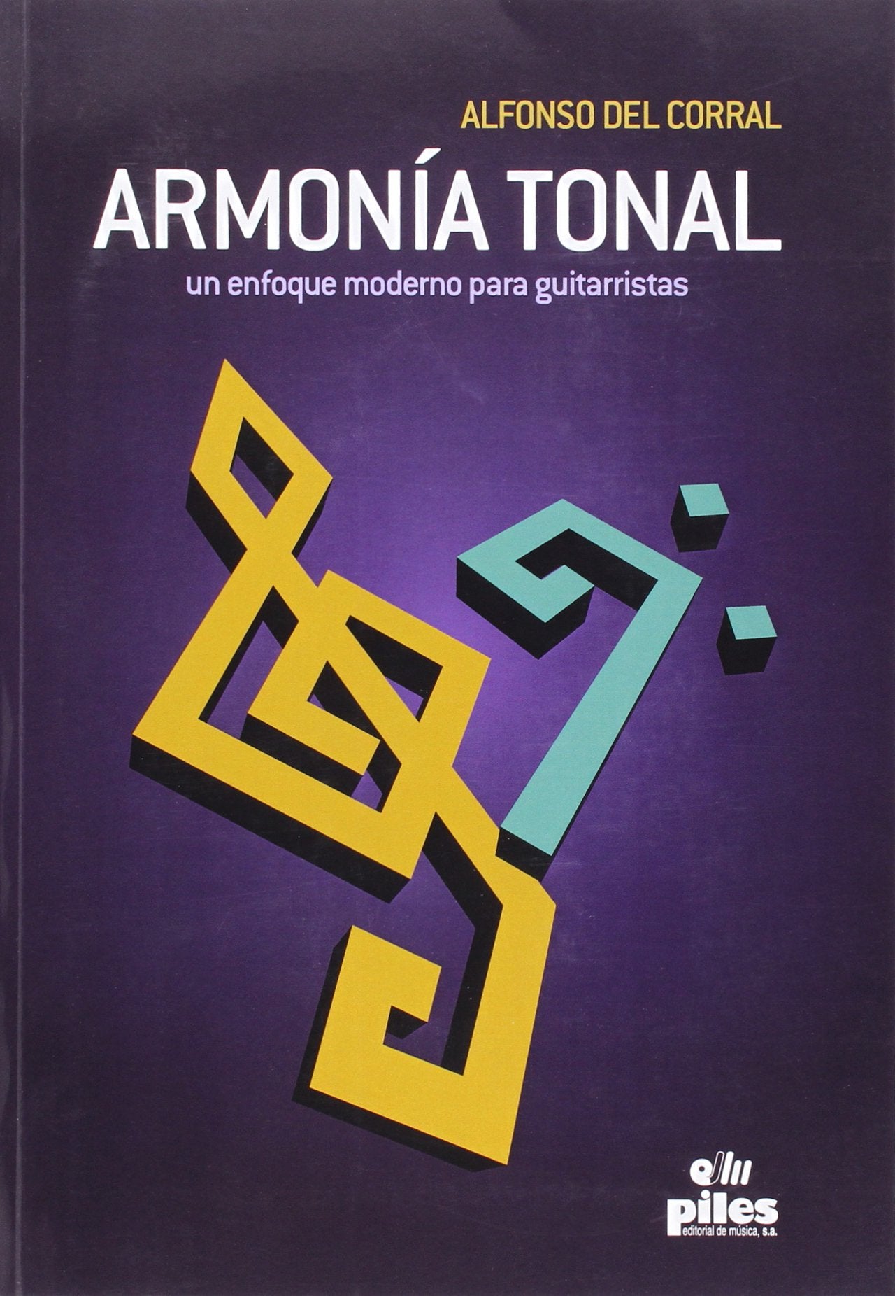 Libro: Armonía Tonal un Enfoque Moderno para Guitarristas