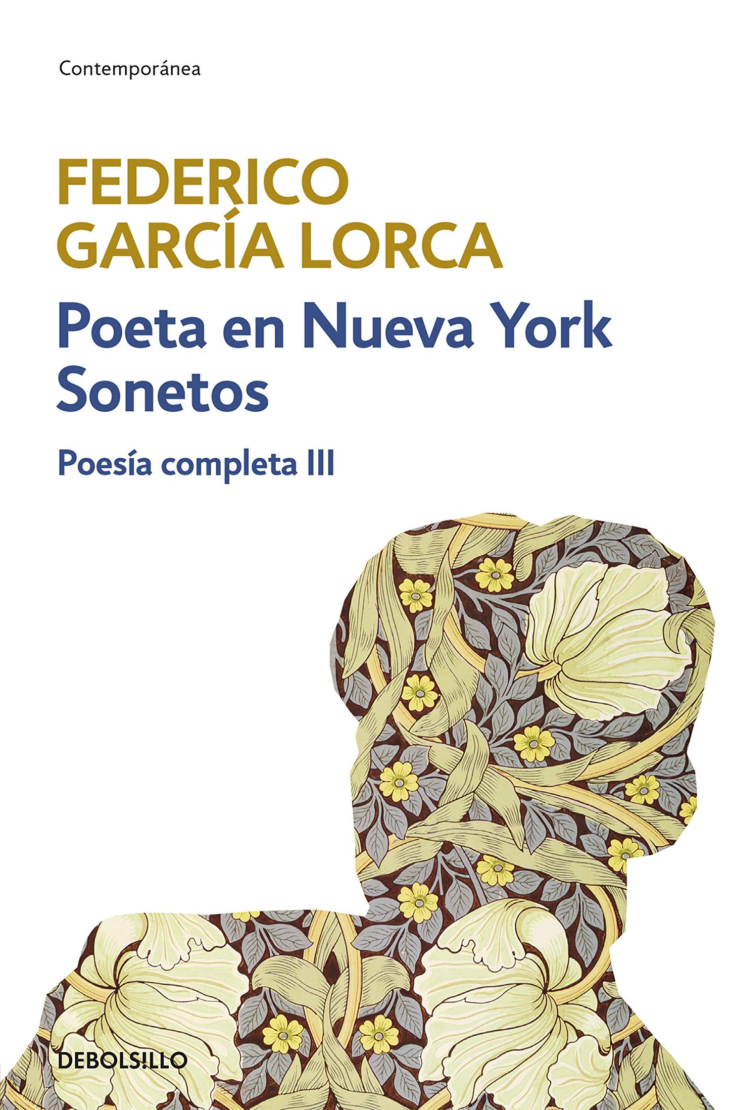 Libro: Poeta en Nueva York | Sonetos (Poesía completa 3) (Spanish Edition)