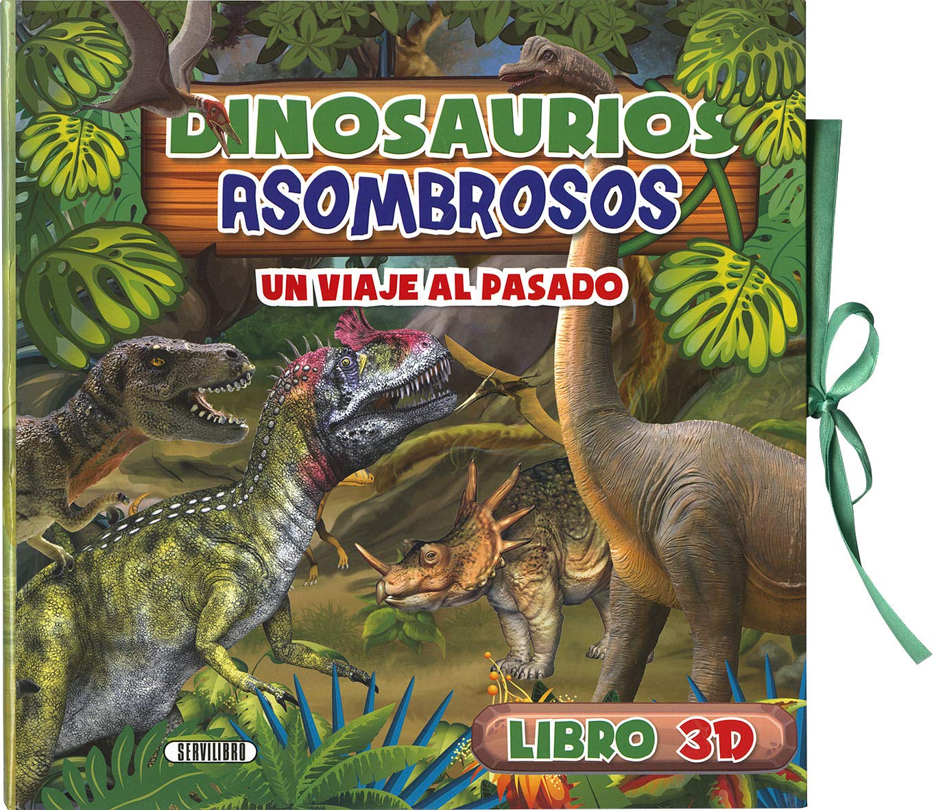 Libro: Dinosaurios asombrosos (LIBROS 3D)