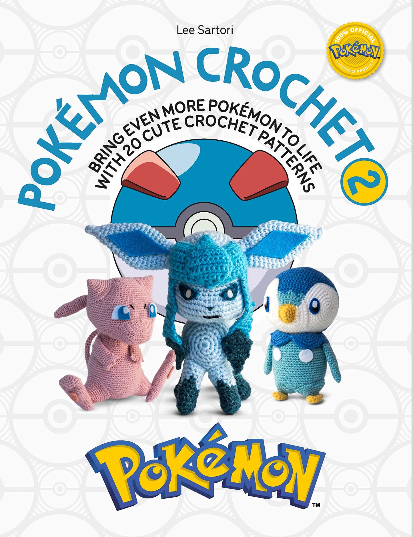 Libro: Pokémon Crochet Vol 2: Bring even more Pokémon to life with 20 cute crochet patterns