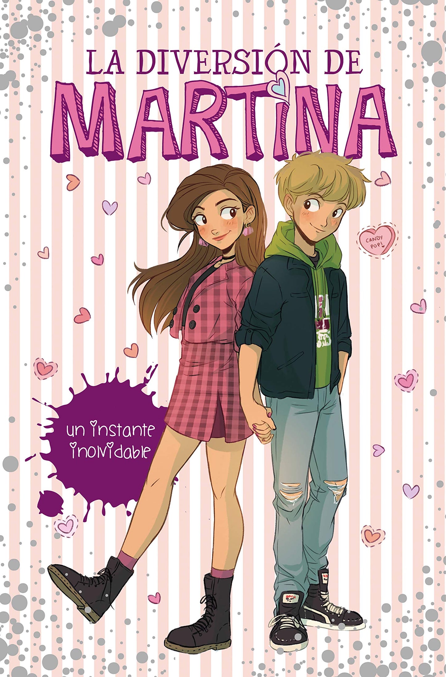 La diversión de Martina 7 - Un instante inolvidable (Jóvenes lectores)