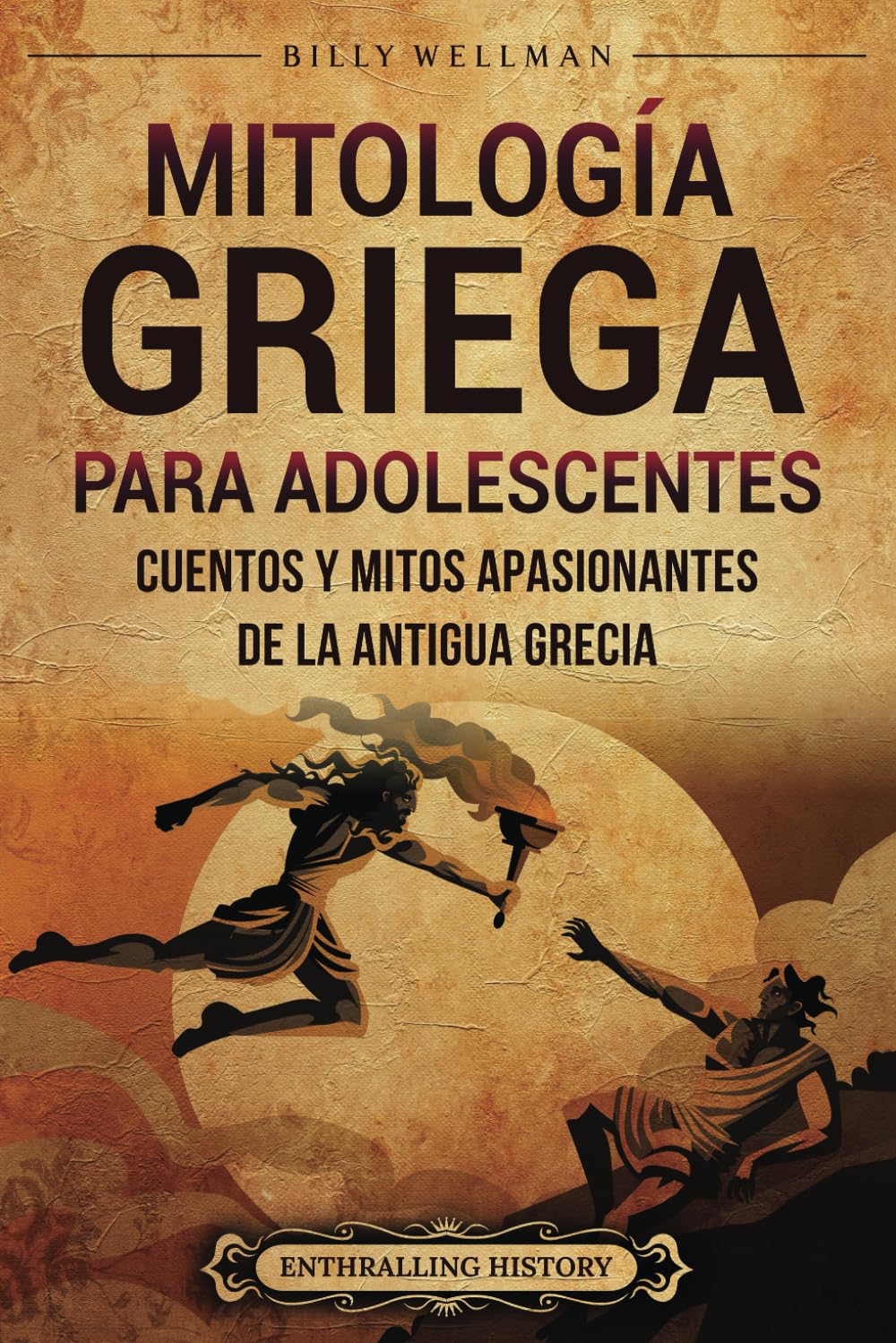 Libro: Mitología griega para adolescents: Cuentos y mitos apasionantes de la antigua Grecia (Historias legendarias para adolescentes)