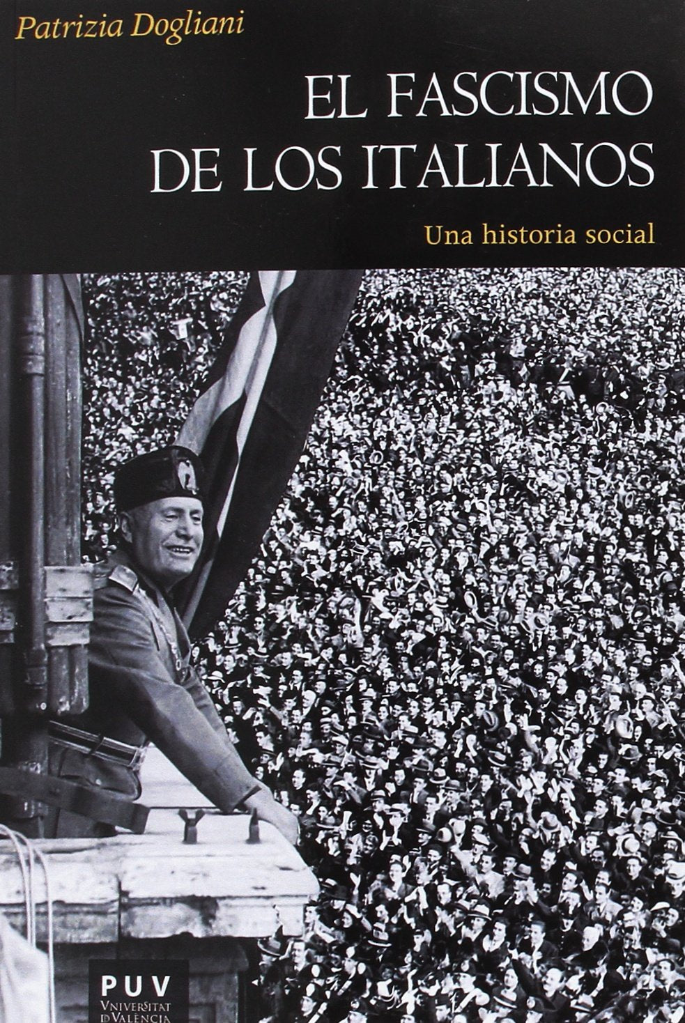 Libro: EL FASCISMO DE LOS ITALIANOS: Una historia social: 178