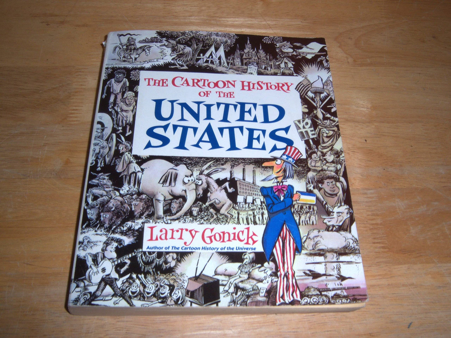 Libro: Cartoon History of the United States: The Accessible Graphic Guide to American History and Politics (Cartoon Guide Series, 3)