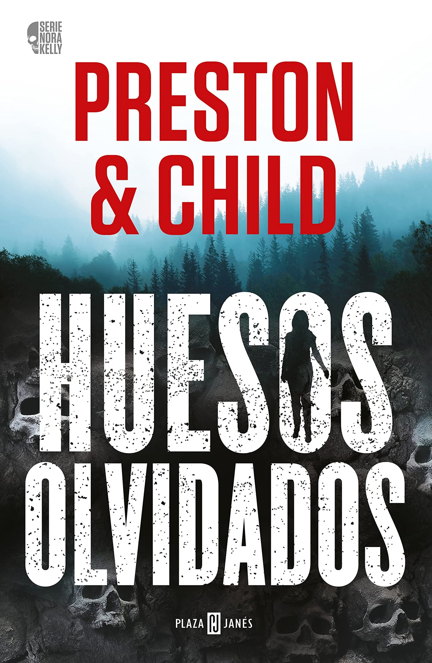 Libro: Huesos olvidados / Old Bones (Nora Kelly) (Spanish Edition)